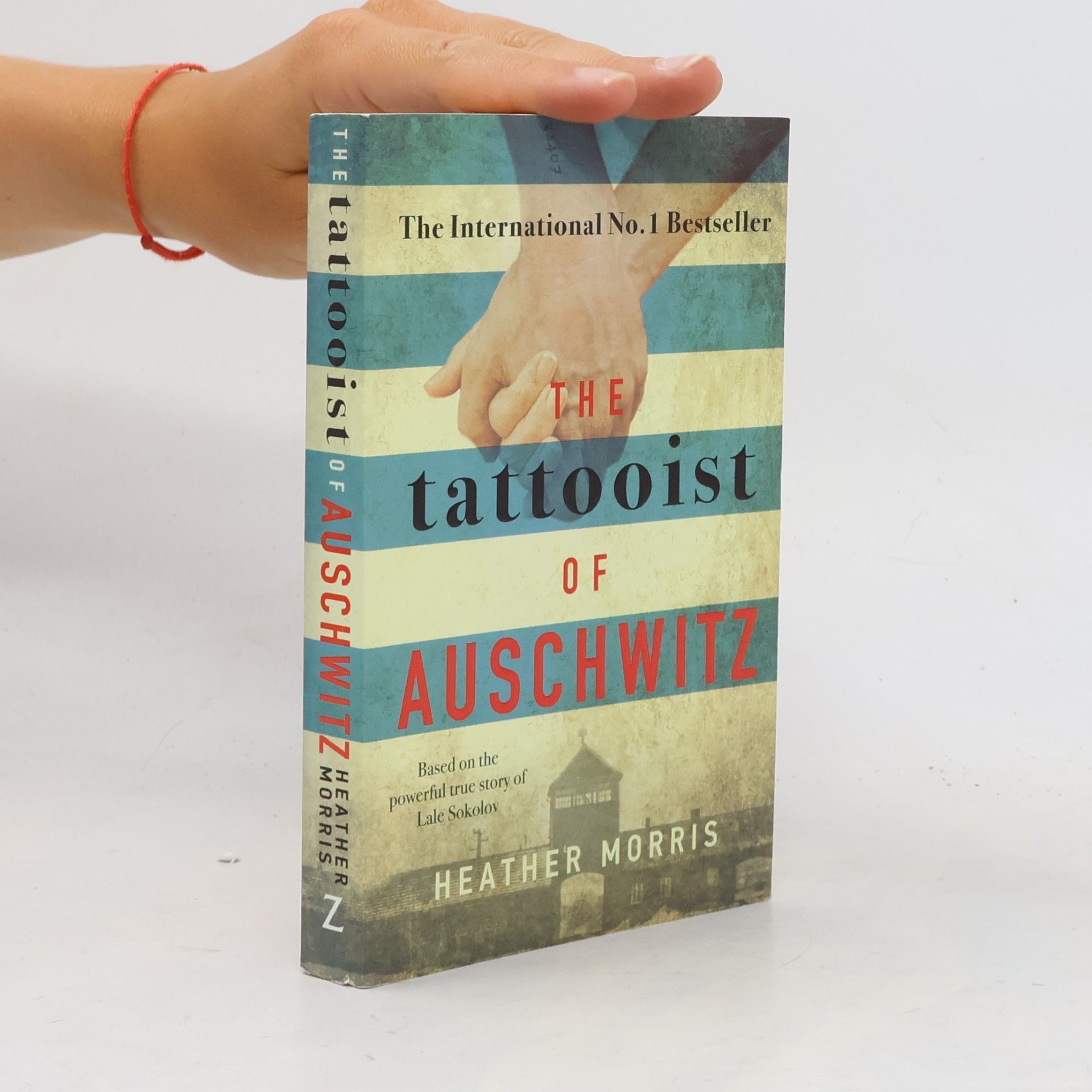 Heather Morris The Tattooist of Auschwitz