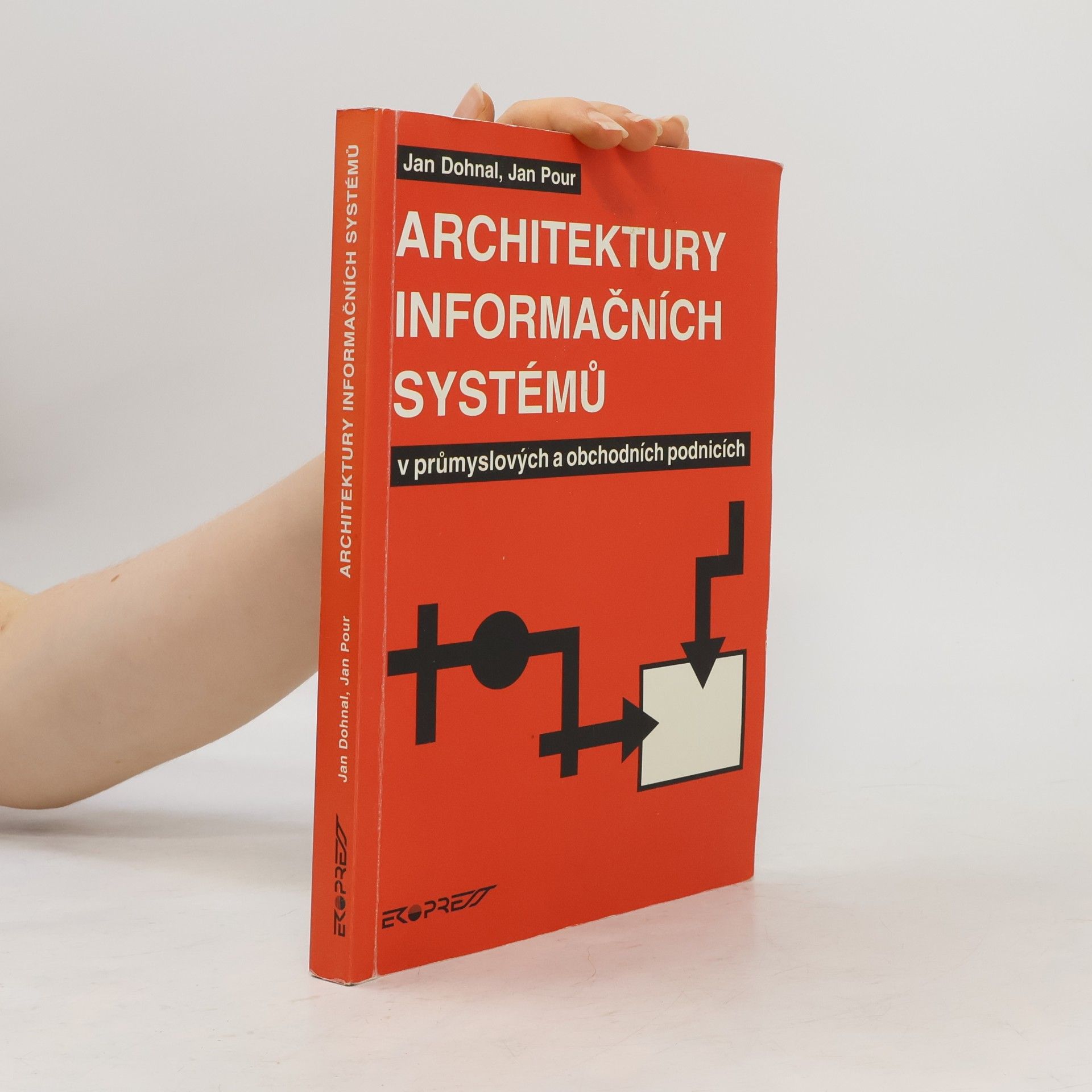 Jan Pour Architektury informačních systémů v průmyslových a obchodních podnicích
