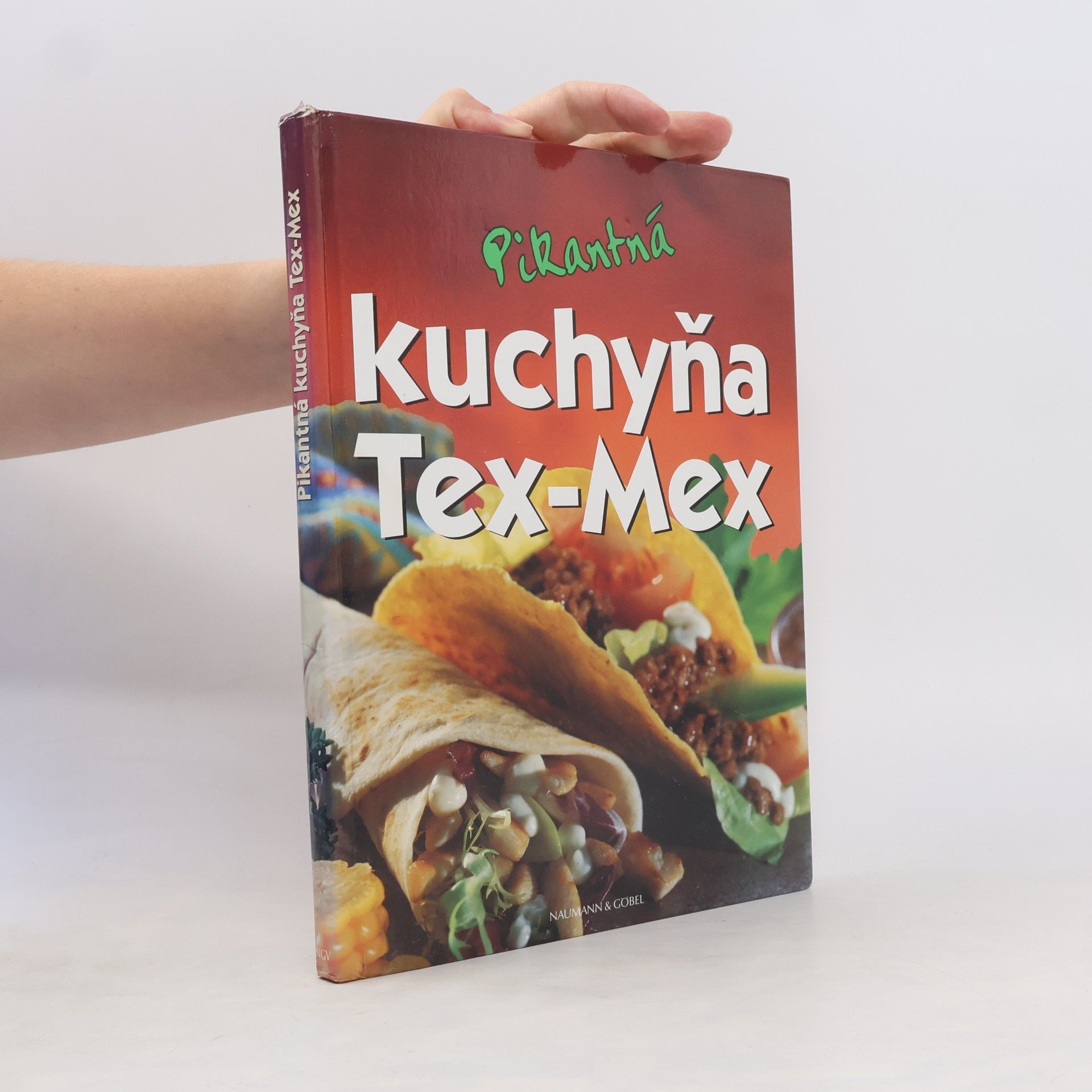 Kolektív autorov Pikantná kuchyňa Tex-Mex