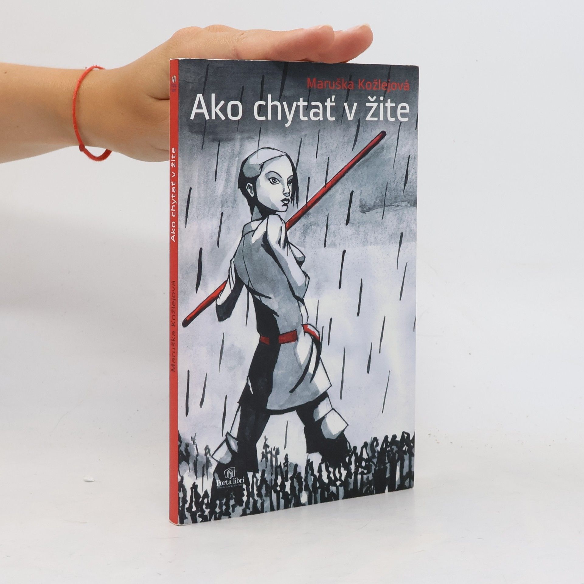 Maruška Kožlejová Ako chytať v žite