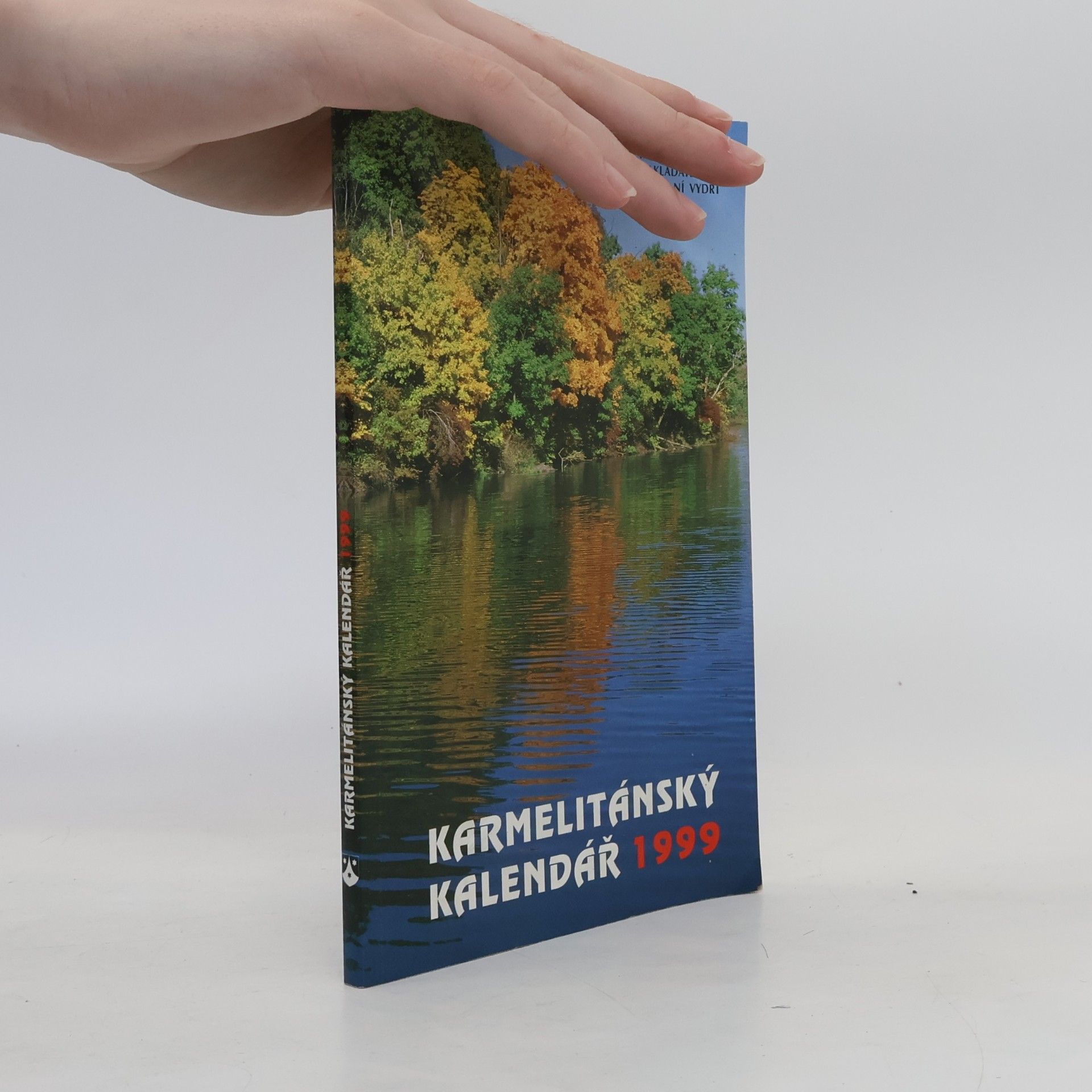 Autorenkollektiv Karmelitánský kalendář 1999