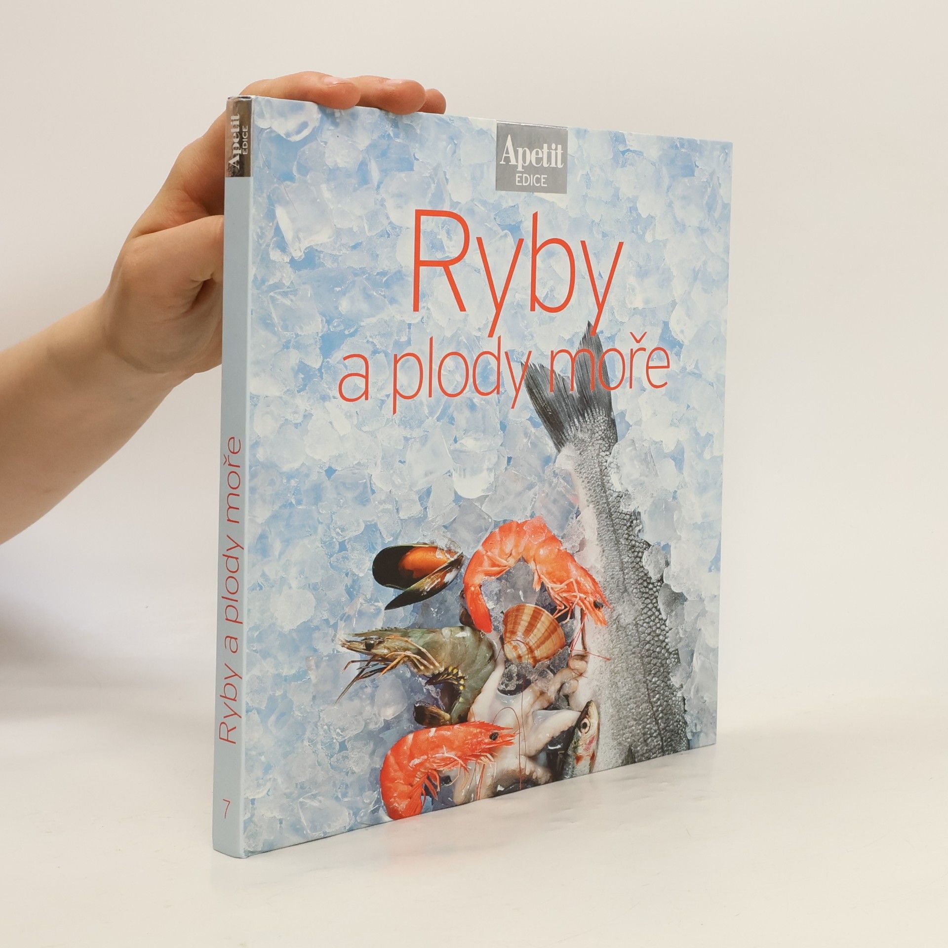 Kolektiv autorů Ryby a plody moře