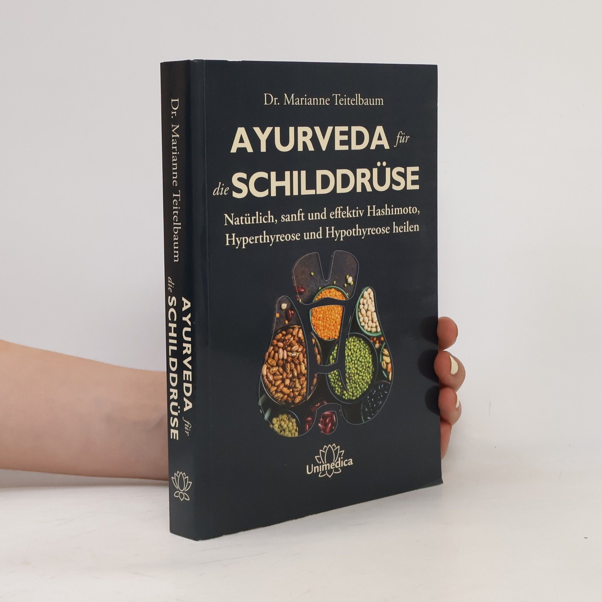 Marianne Teitelbaum Ayurveda für die Schilddrüse