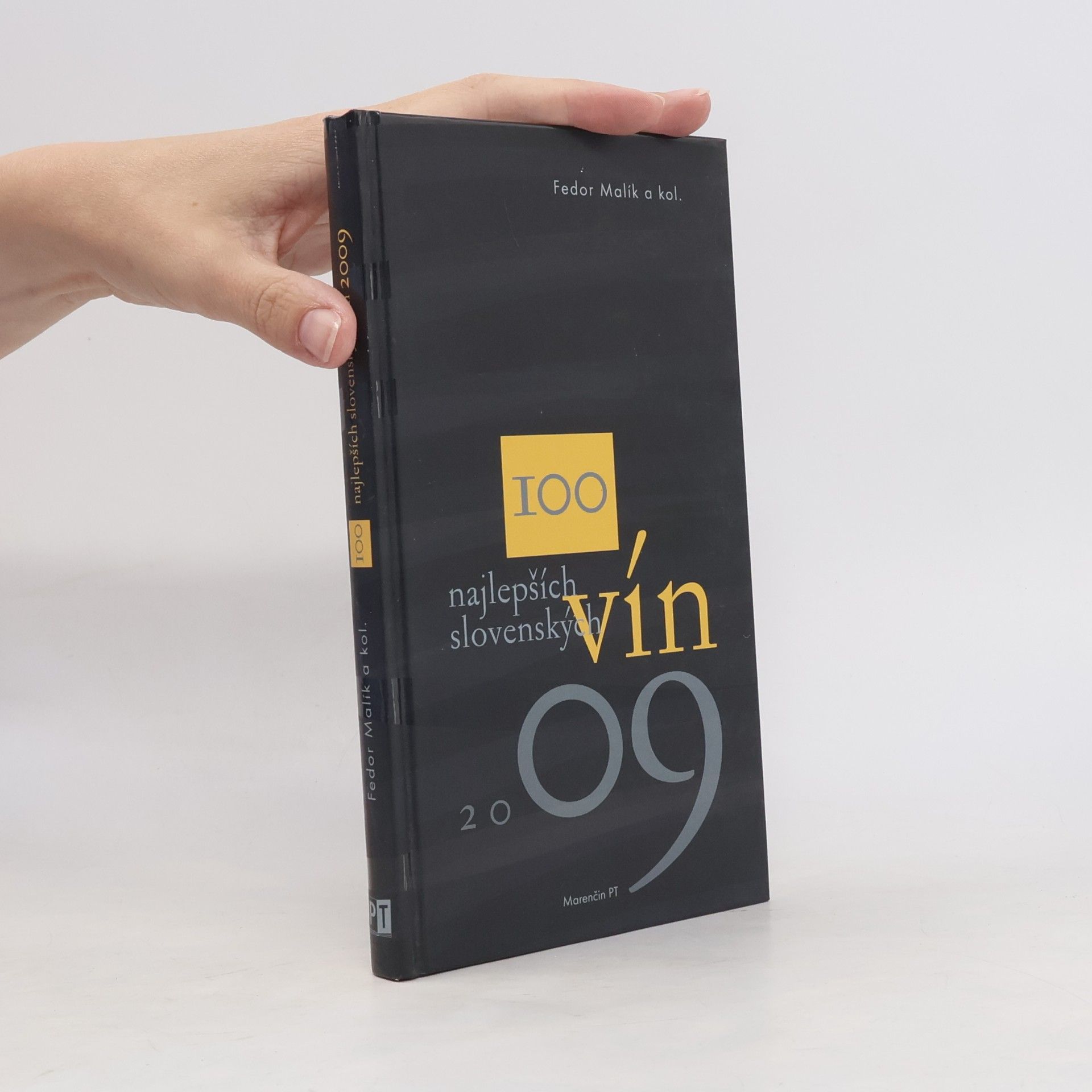 Autorenkollektiv 100 najlepších slovenských vín 2009