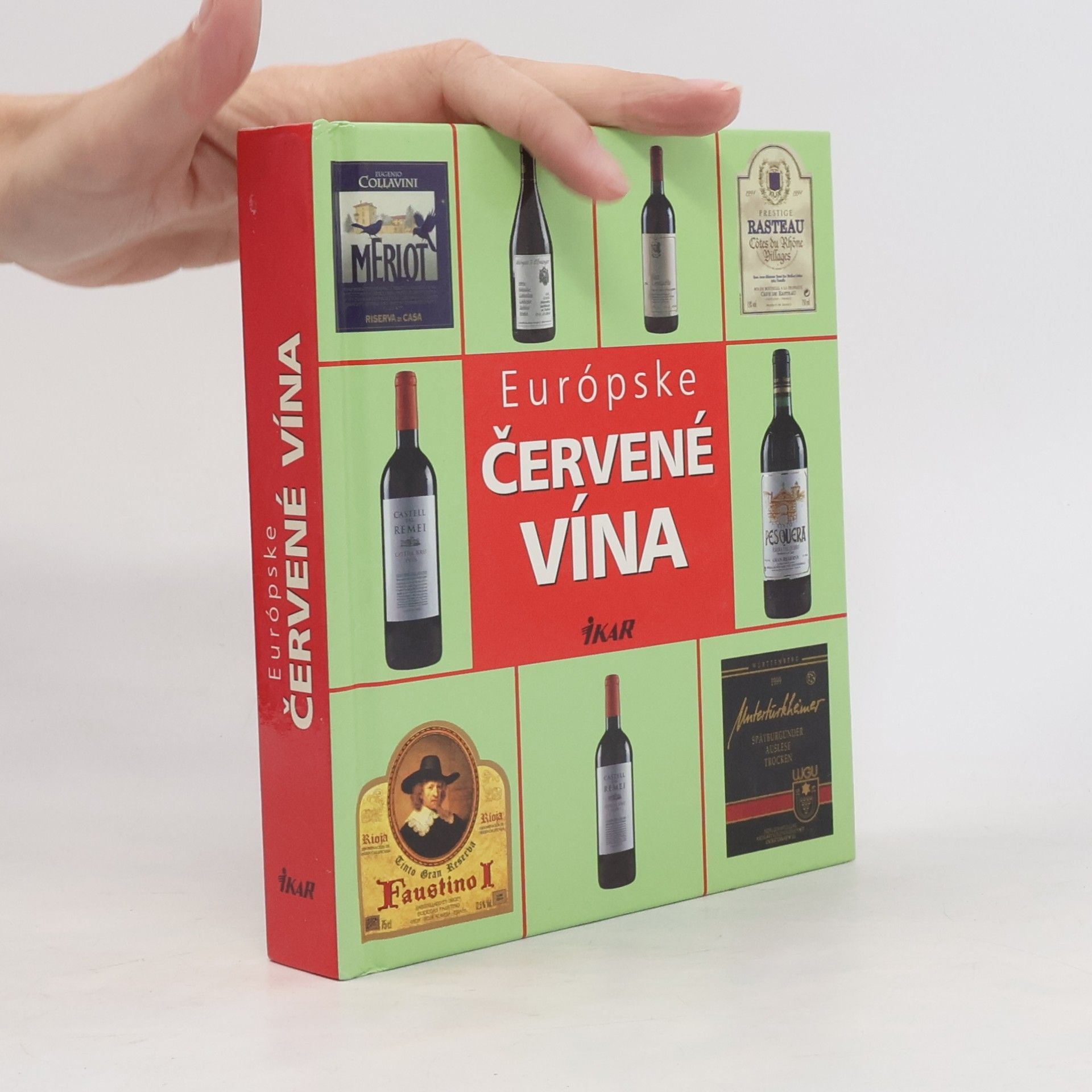 Autorenkollektiv Európske červené vína