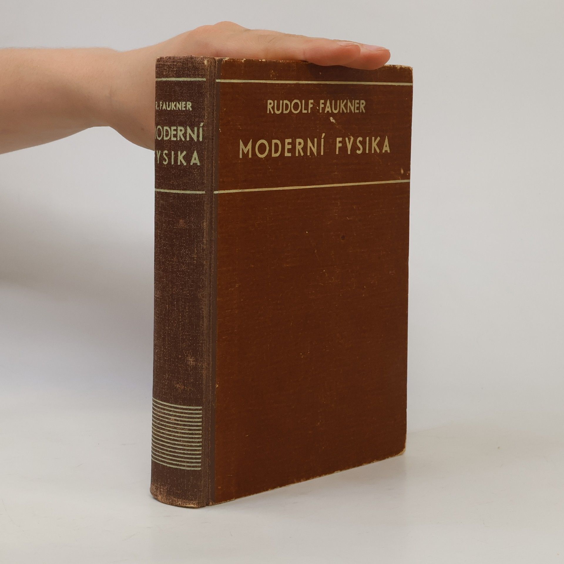 Rudolf Faukner Moderní fysika