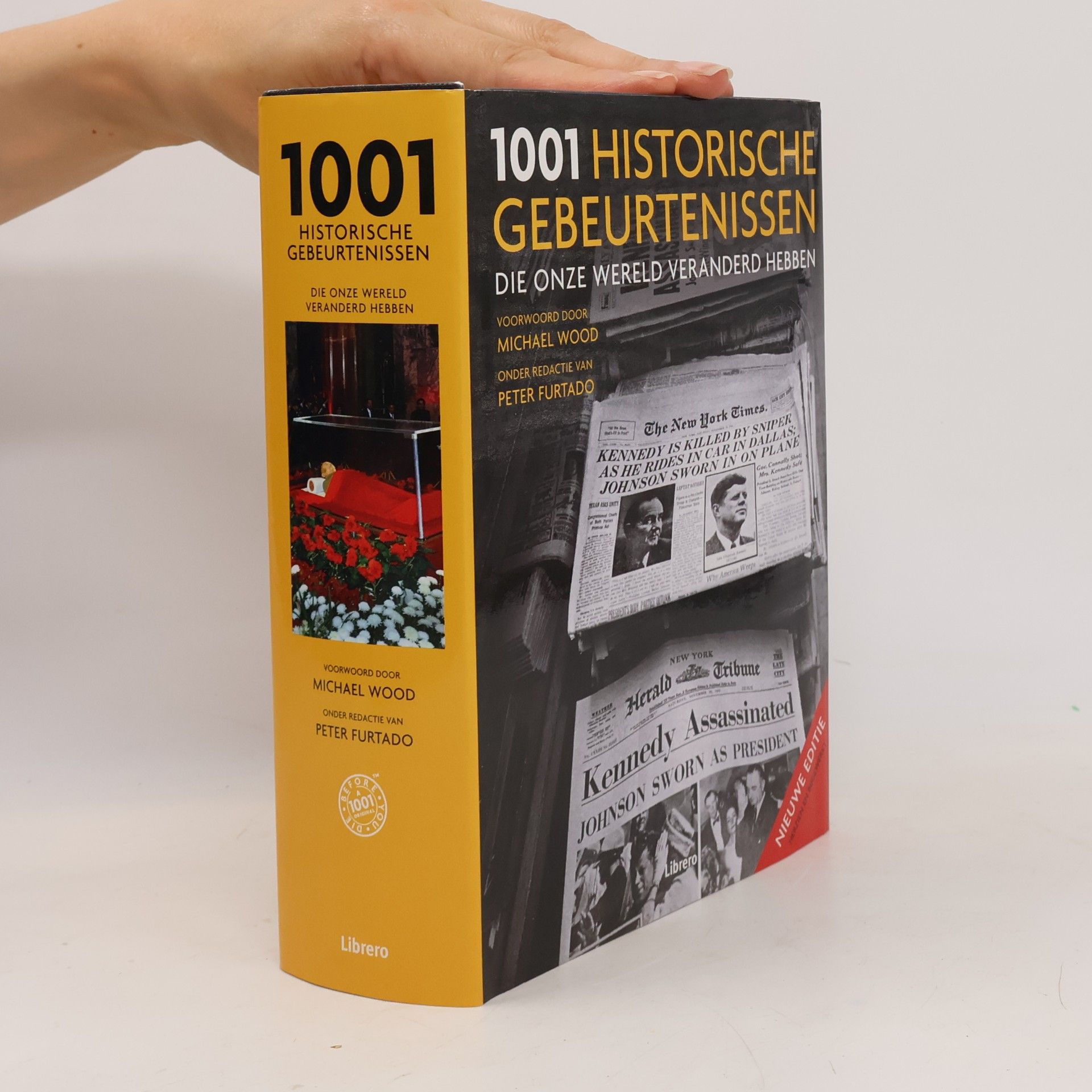 1001 Historische gebeurtenissen die onze wereld veranderd hebben - Nieuwe editie