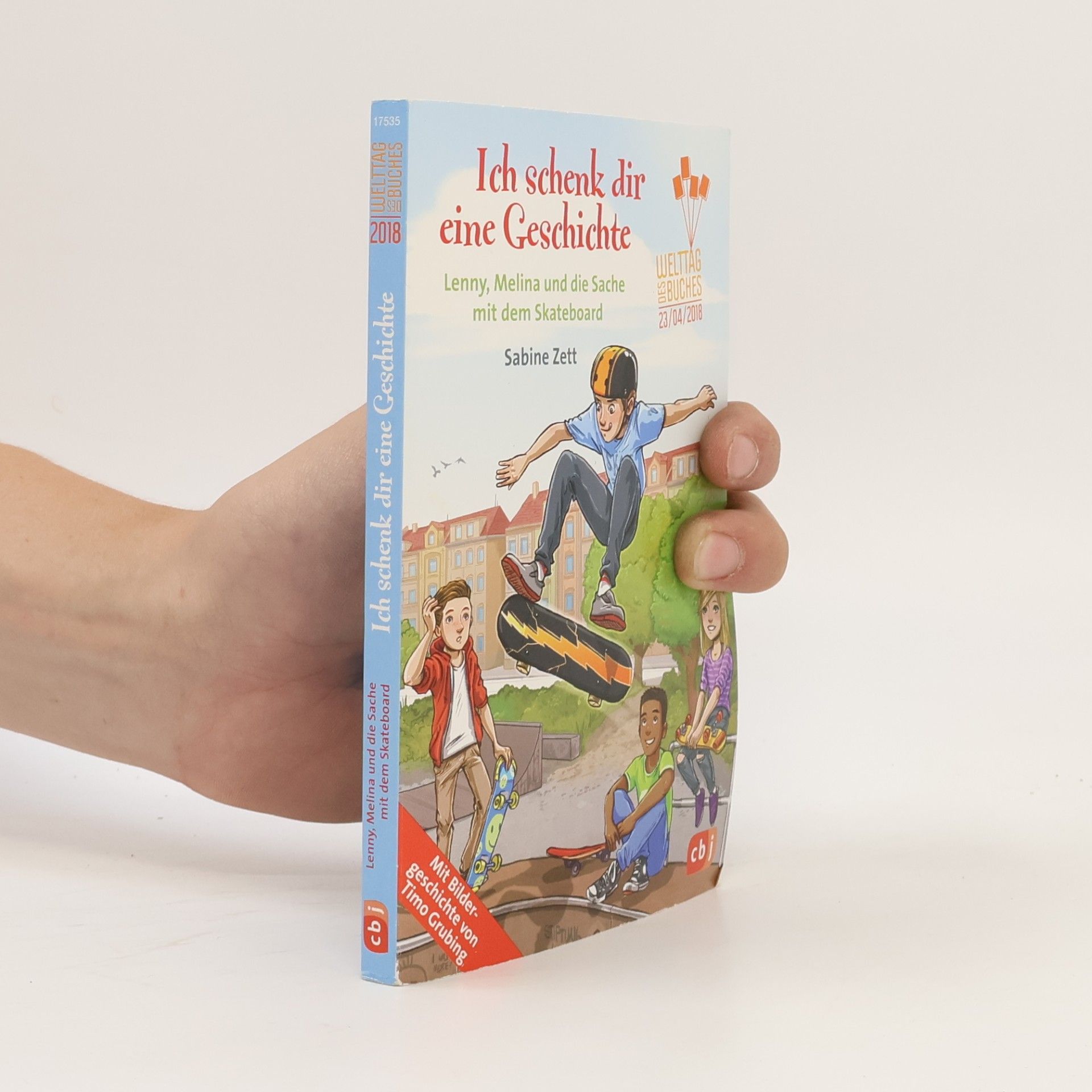 Ich schenk dir eine Geschichte. Lenny, Melina und die Sache mit dem Skateboard