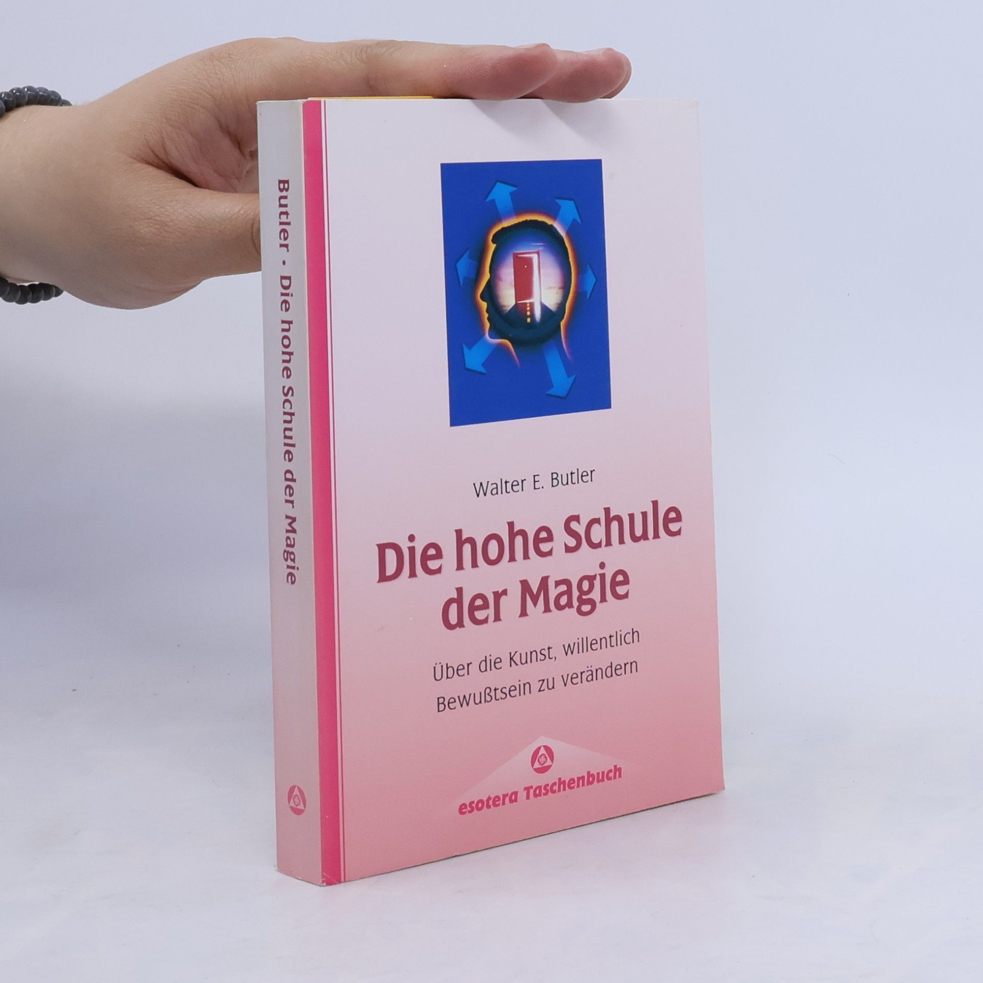 Walter E. Butler Die hohe Schule der Magie