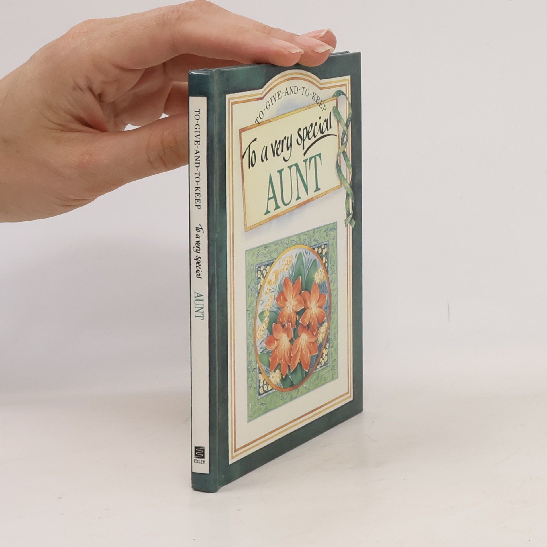 To-Give-And-To-Keep: To a Very Special Aunt