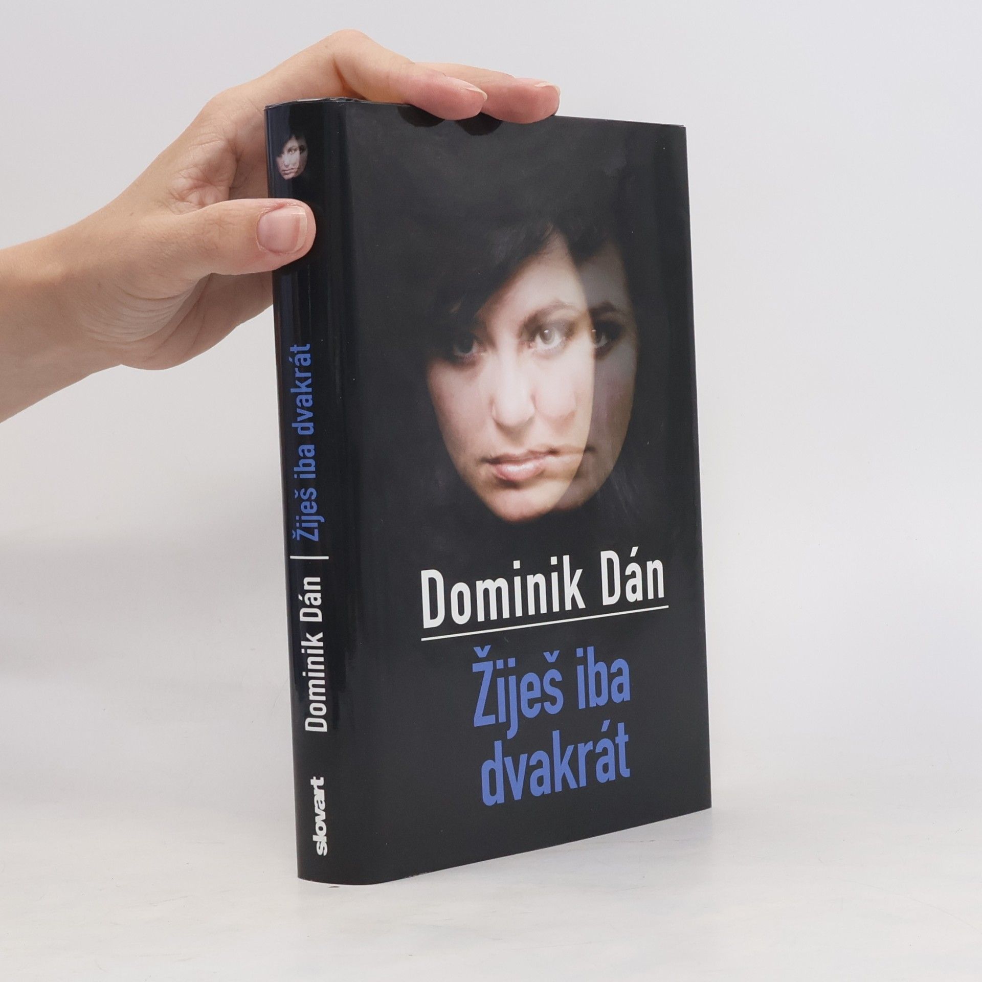 Dominik Dán Žiješ iba dvakrát