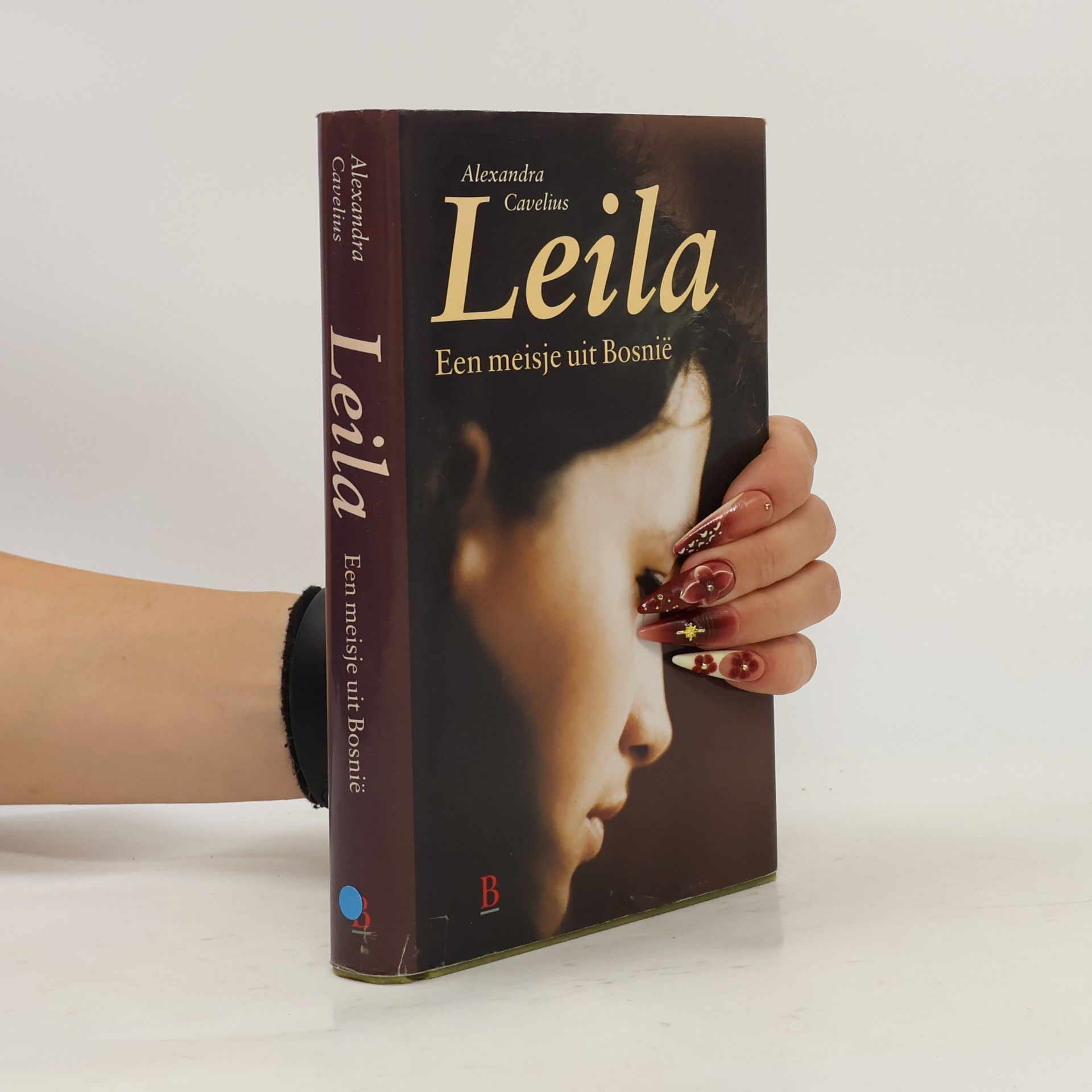 Alexandra Cavelius Leila. Een meisje uit Bosnië