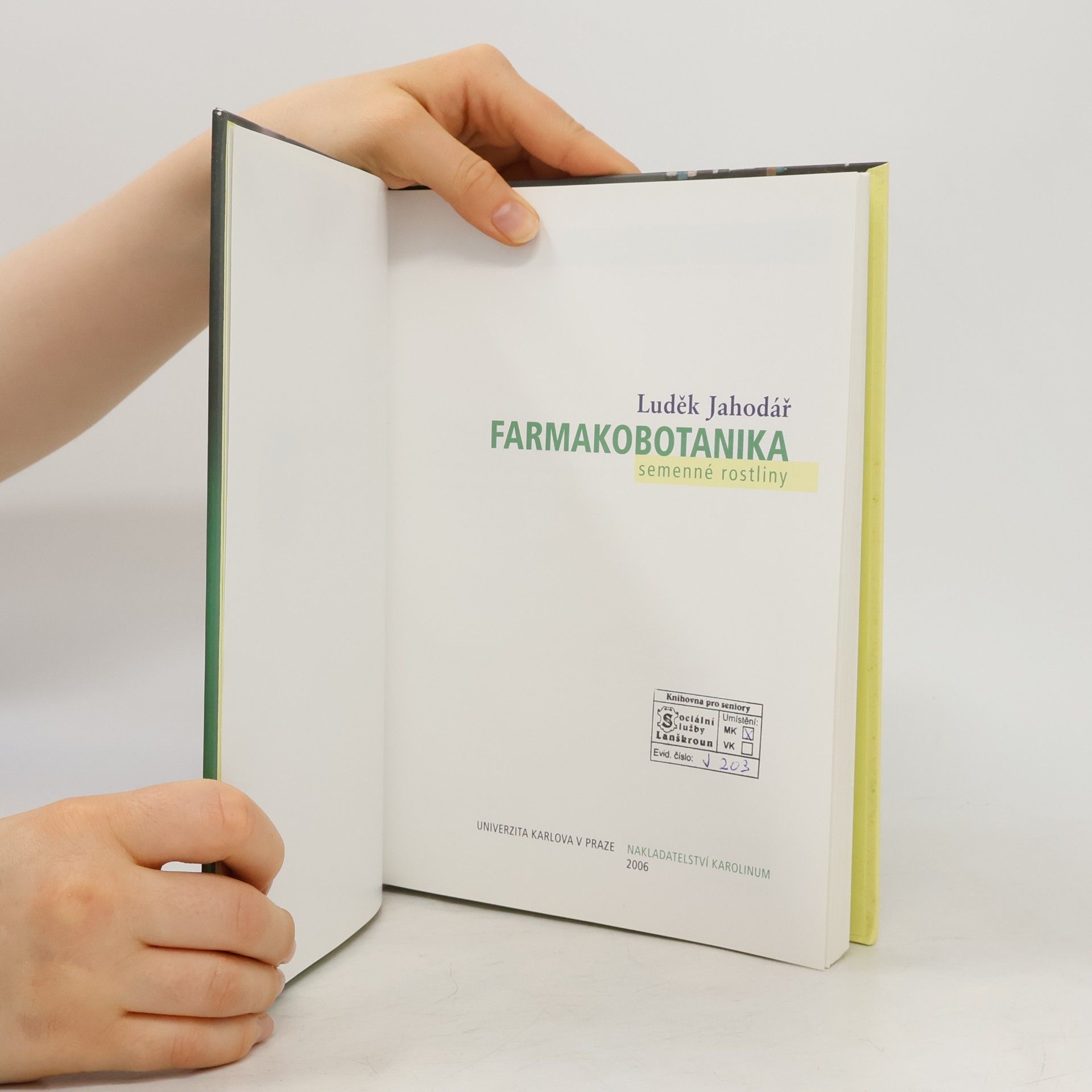 Luděk Jahodář Farmakobotanika - semenné rostliny