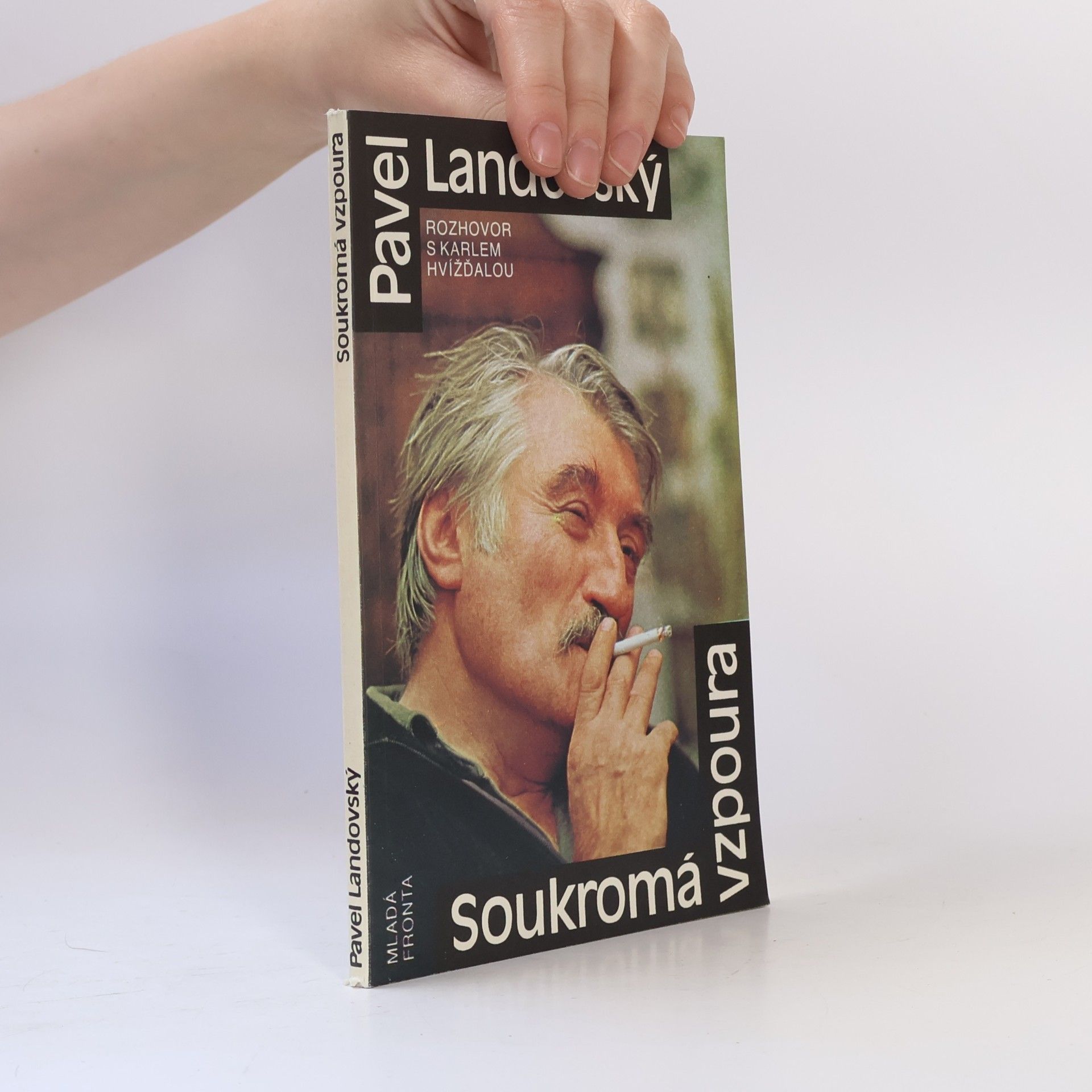 Pavel Landovský Soukromá vzpoura