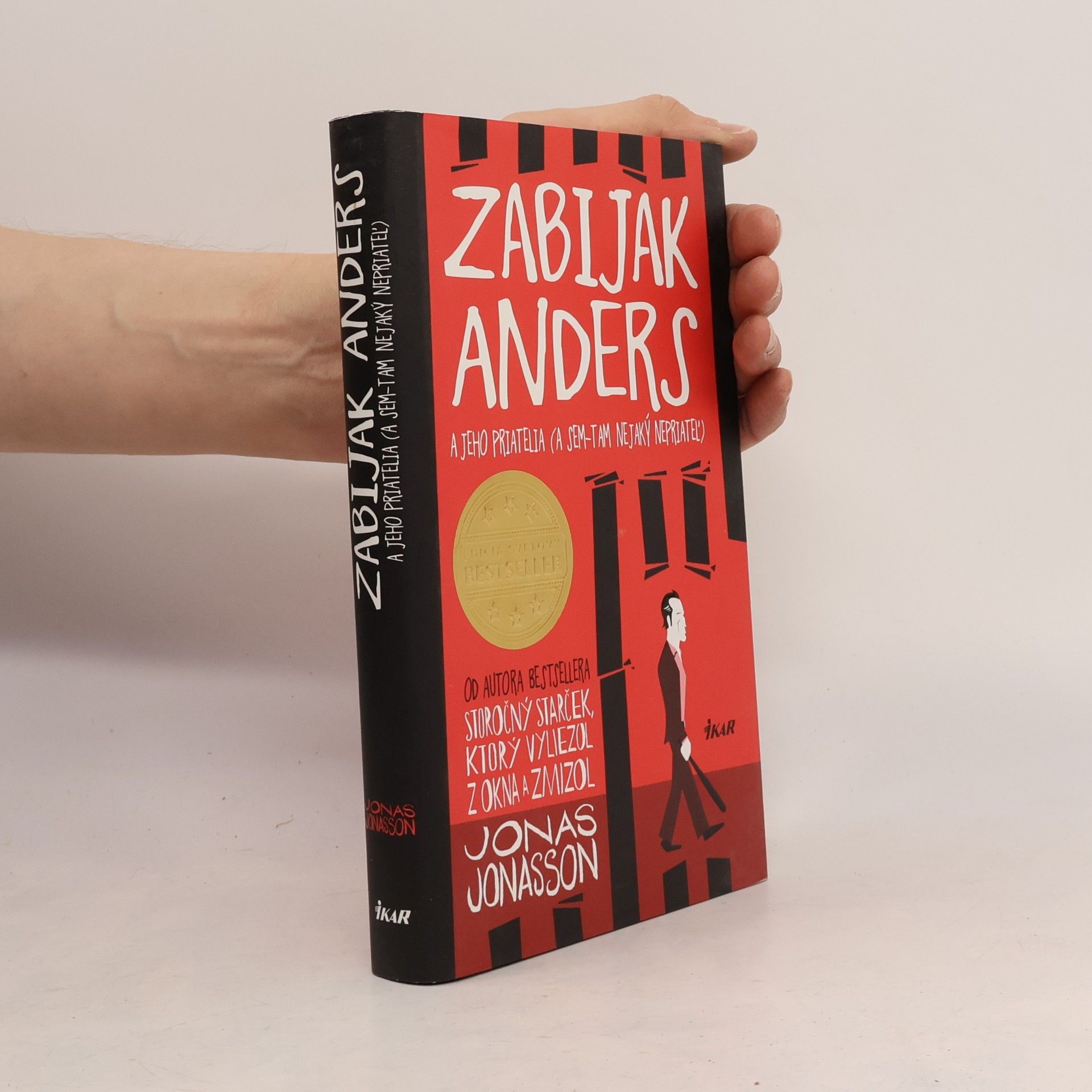 Jonas Jonasson Zabijak Anders a jeho priatelia