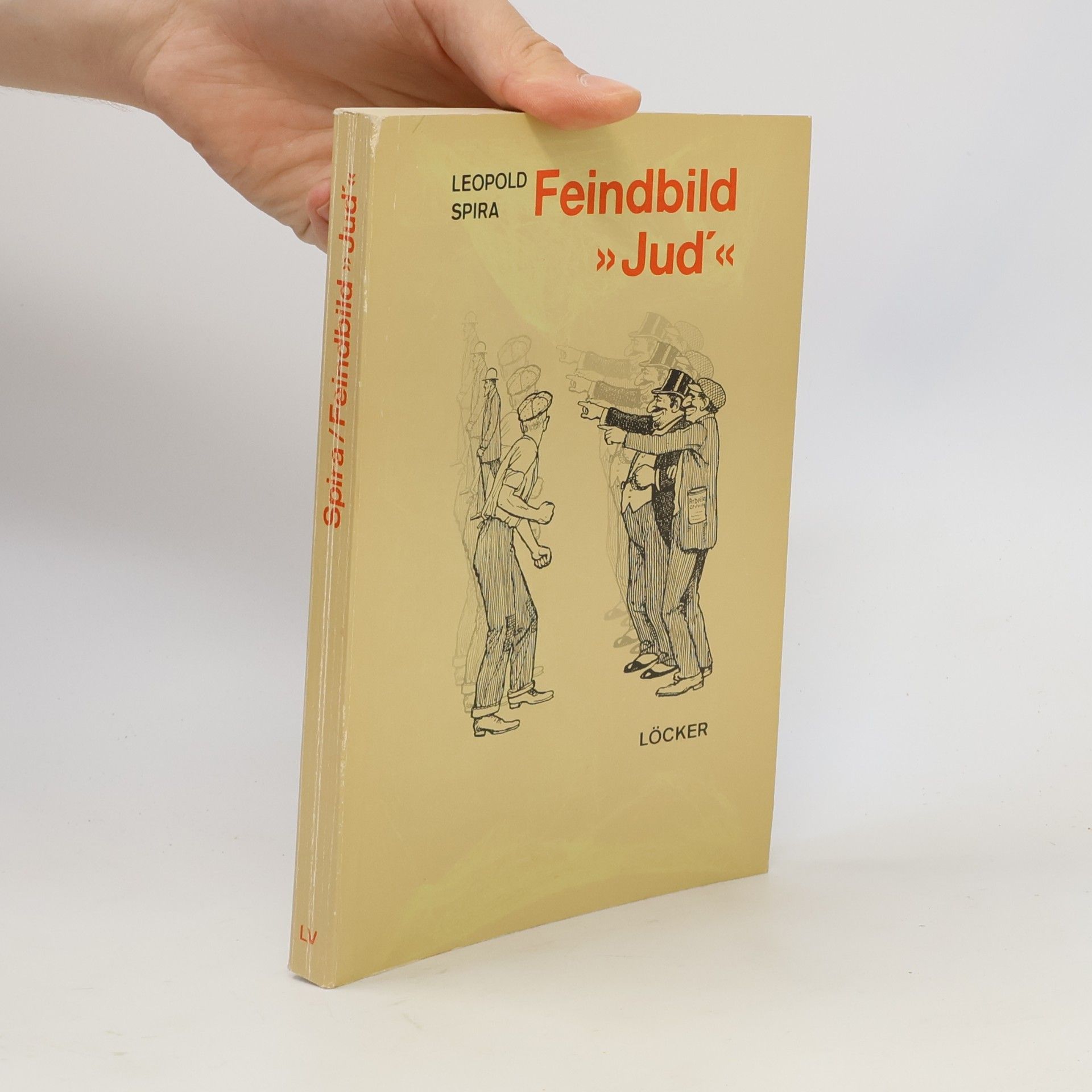 Leopold Spira Feindbild "Jud'"
