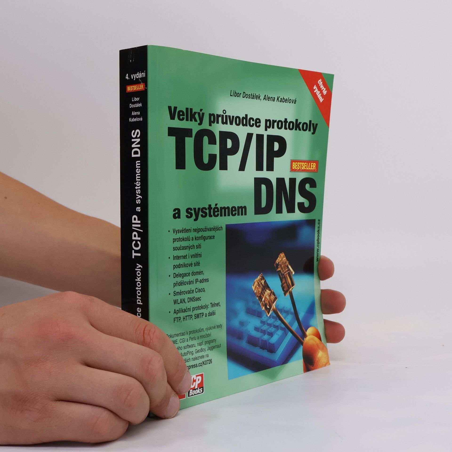 Alena Kabelová Velký průvodce protokoly TCP/IP a systémem DNS