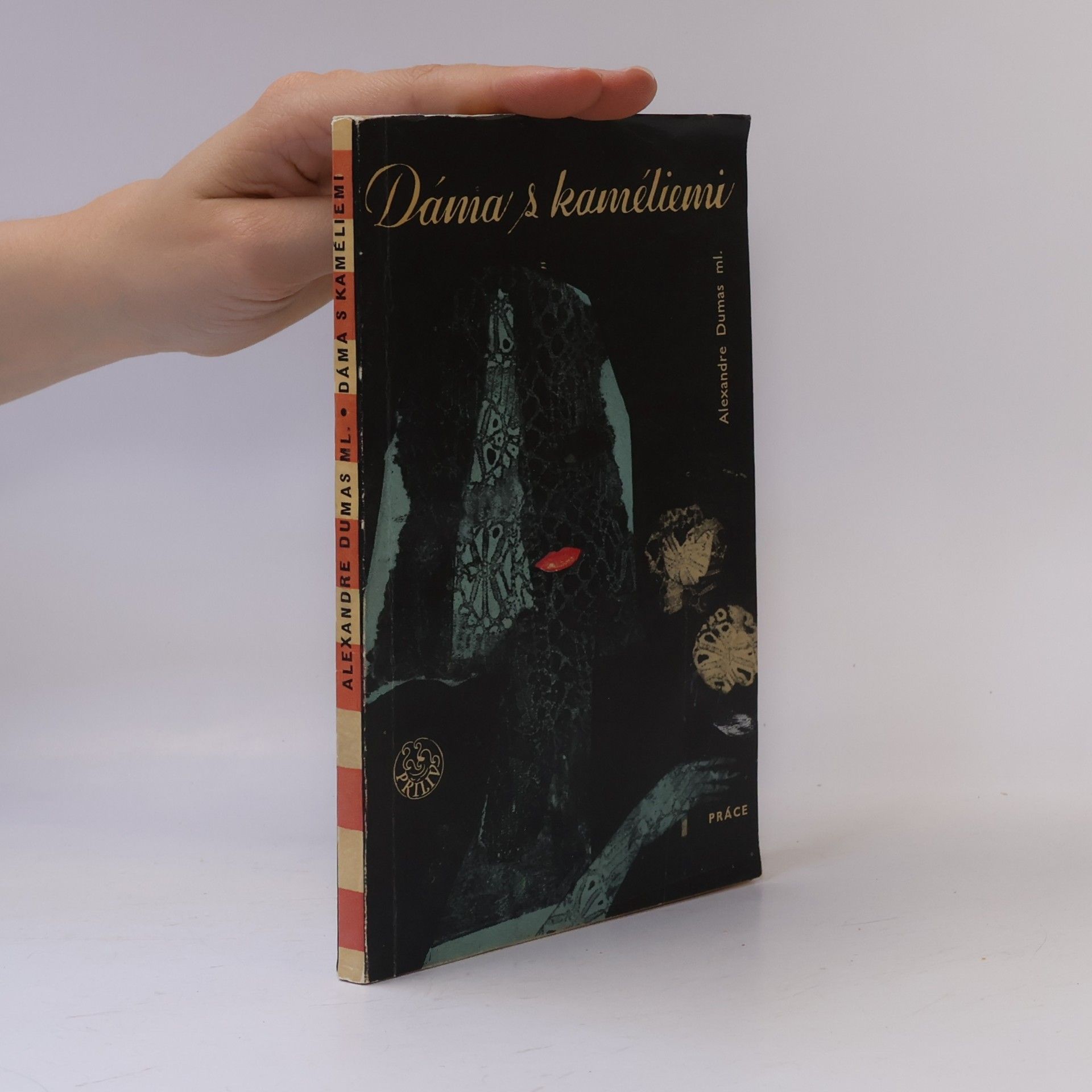 Alexandre Dumas mladší Dáma s kaméliemi
