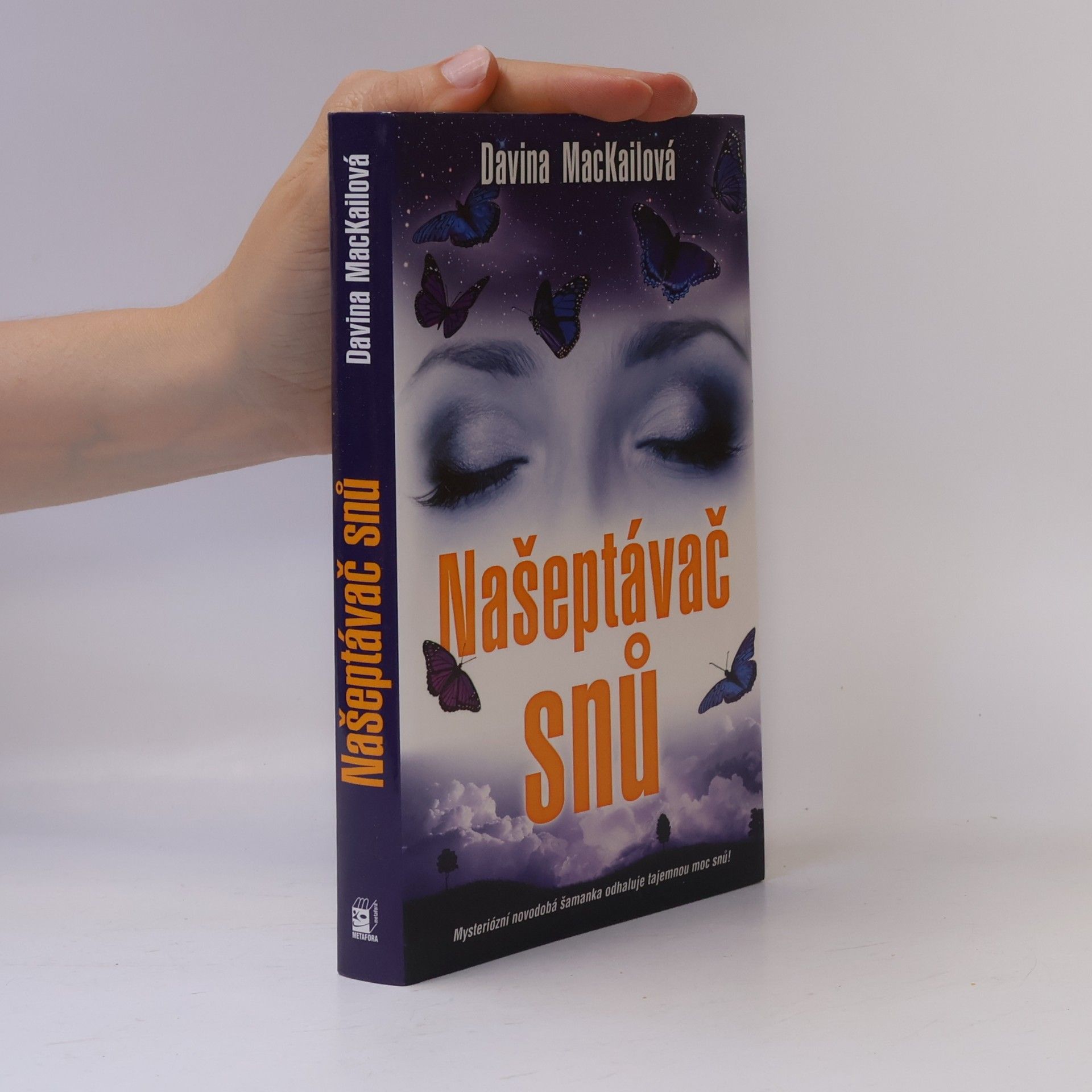Davina MacKail Našeptávač snů : odhalte moc a sílu snění