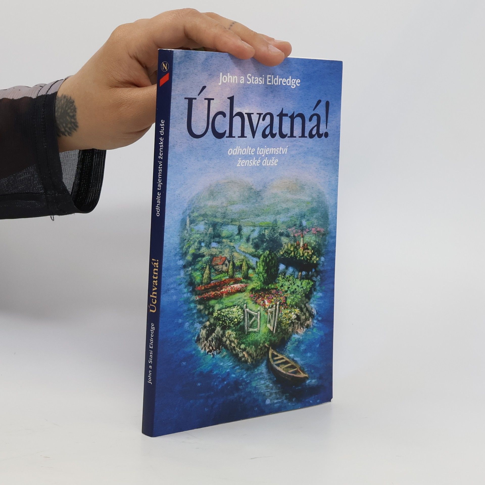 Úchvatná! : odhalte tajemství ženské duše