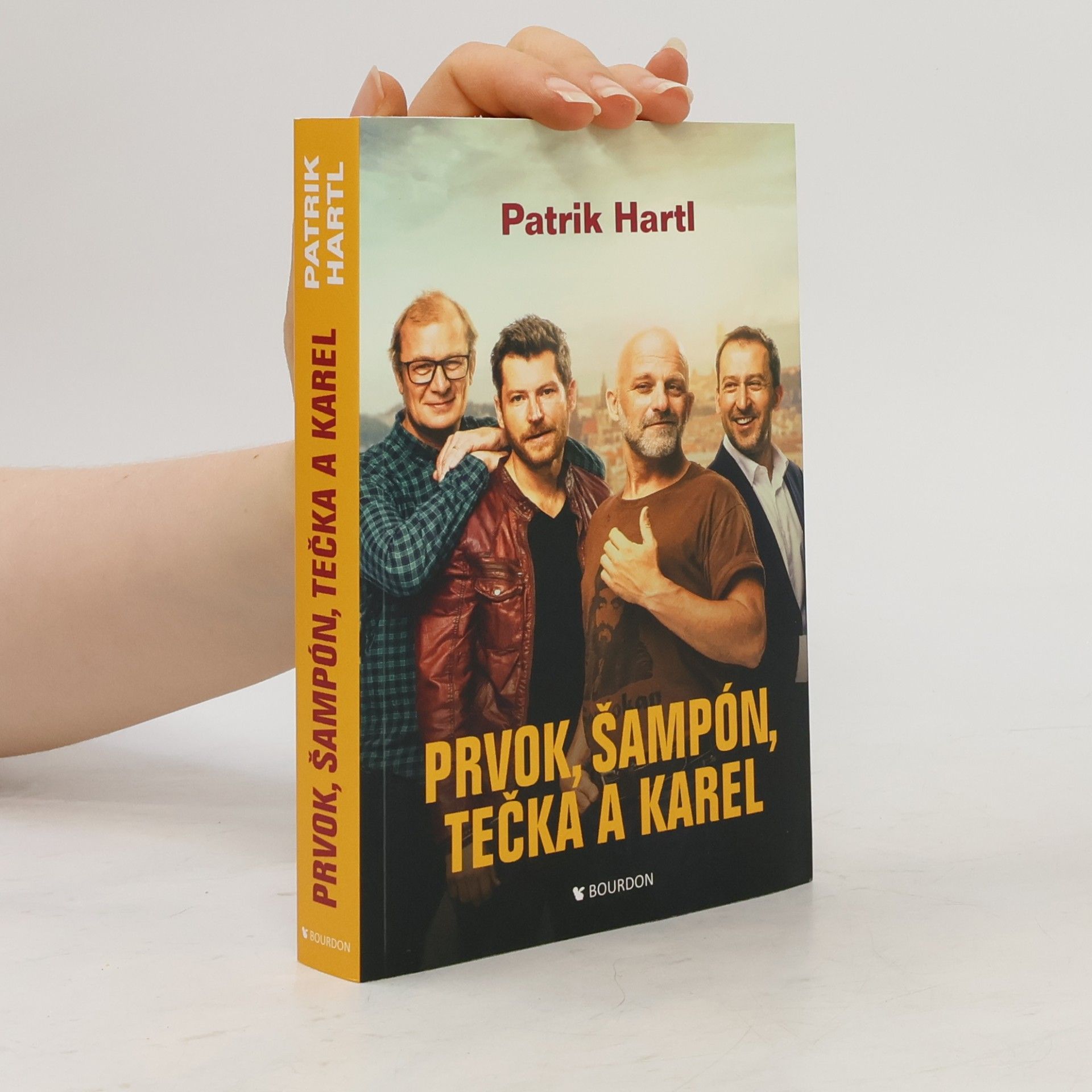 Patrik Hartl Prvok, Šampón, Tečka a Karel