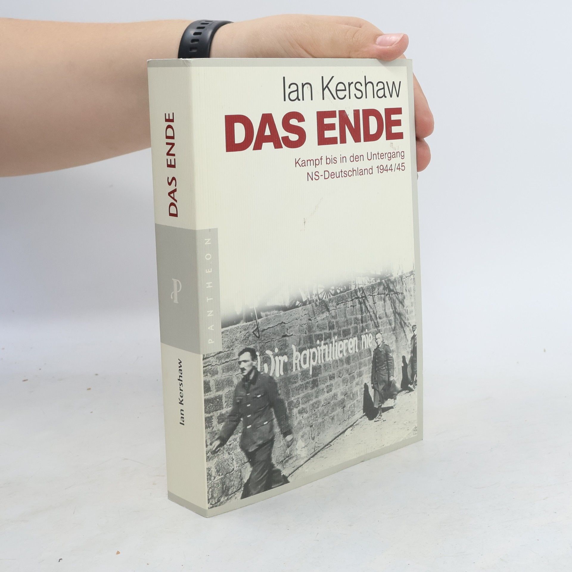 Ian Kershaw Das Ende