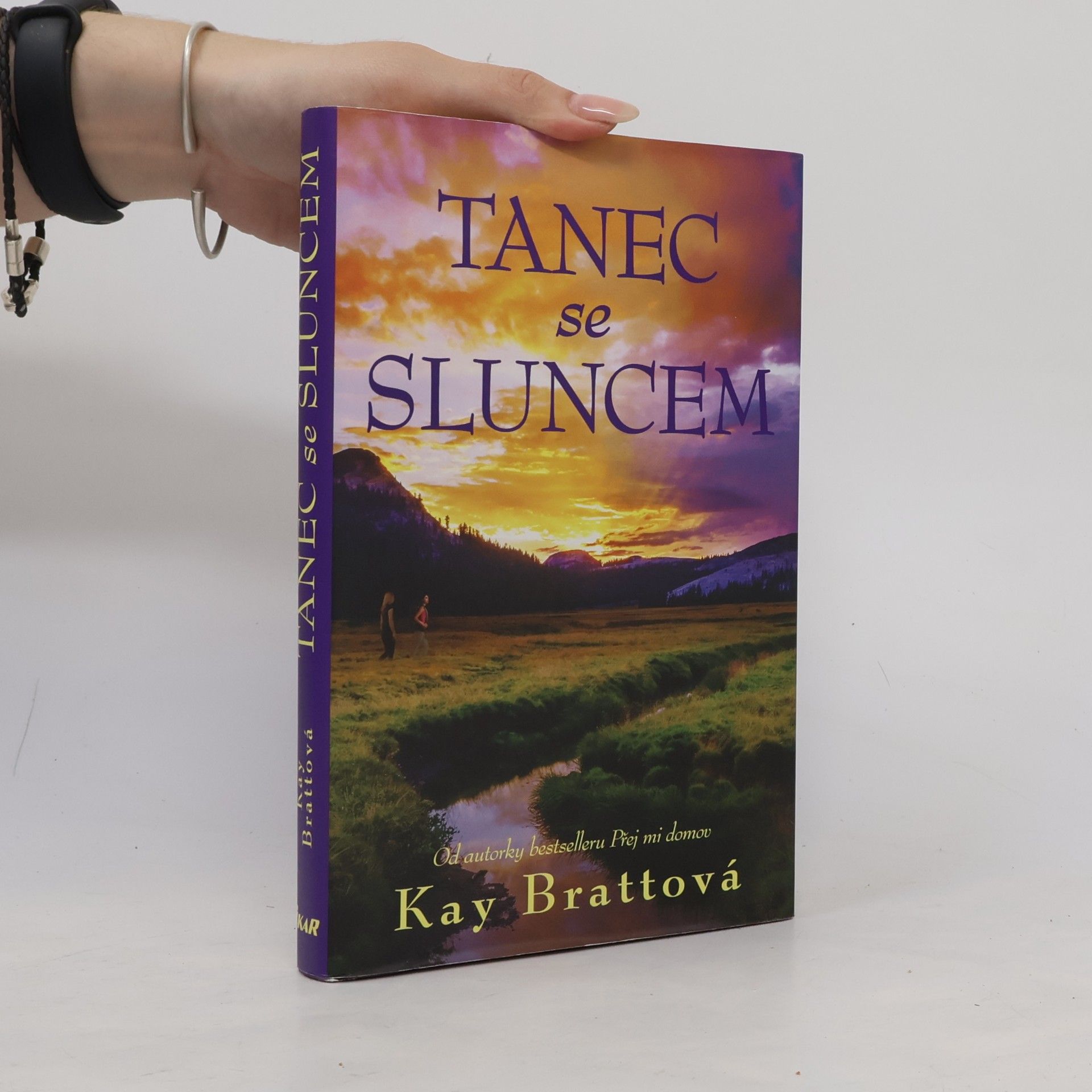 Kay Bratt Tanec se sluncem
