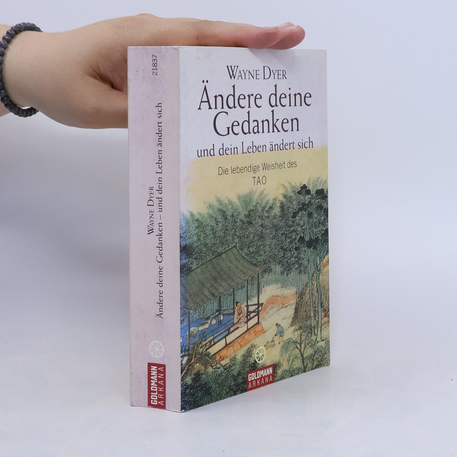Wayne Dyer Ändere deine Gedanken und dein Leben ändert sich
