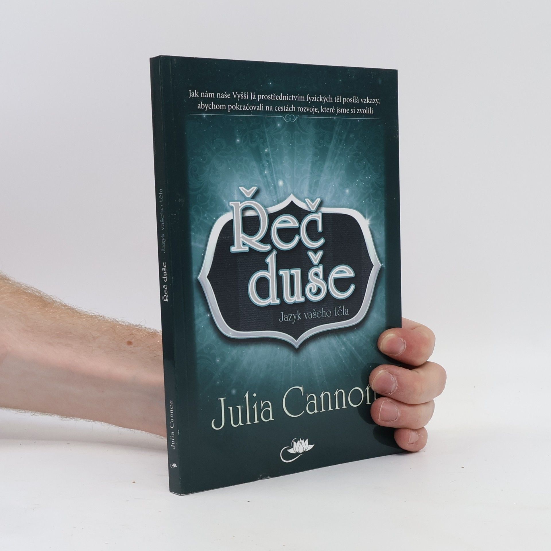 Julia Cannon Řeč duše : jazyk vašeho těla