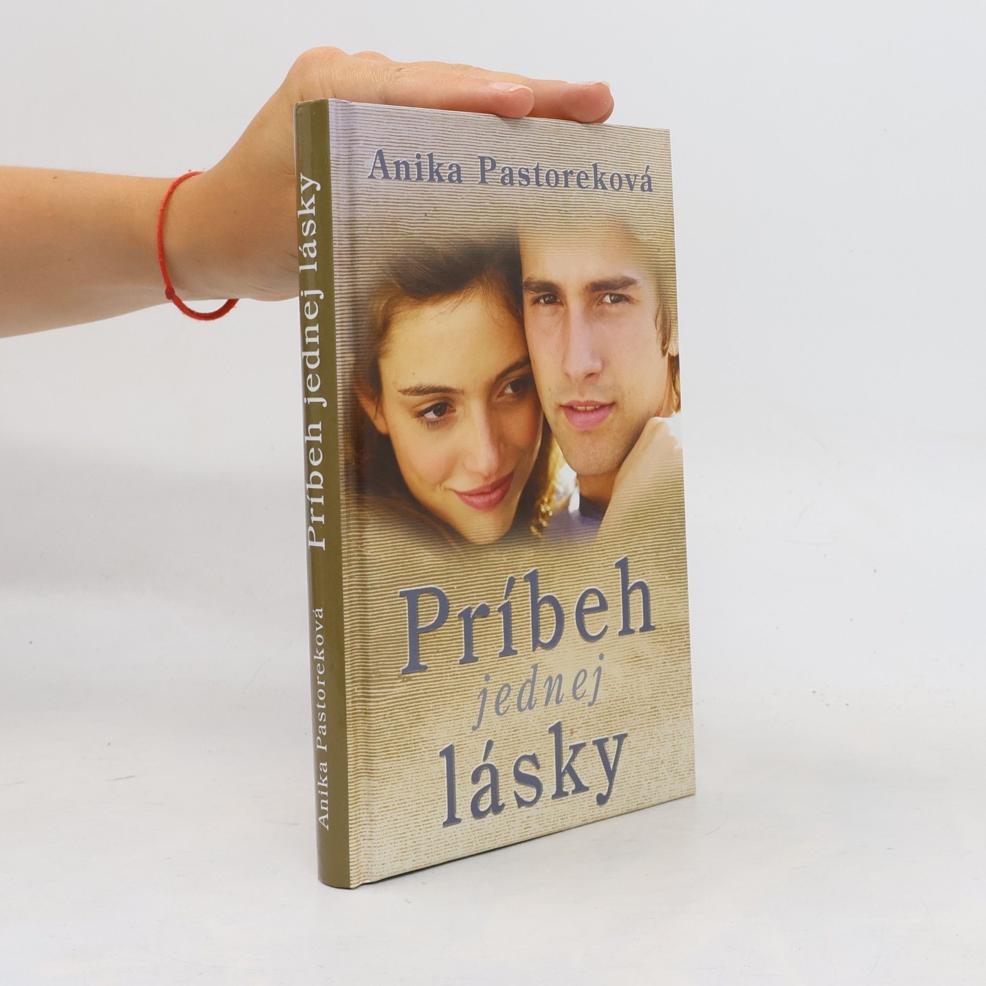 Anika Pastoreková Príbeh jednej lásky