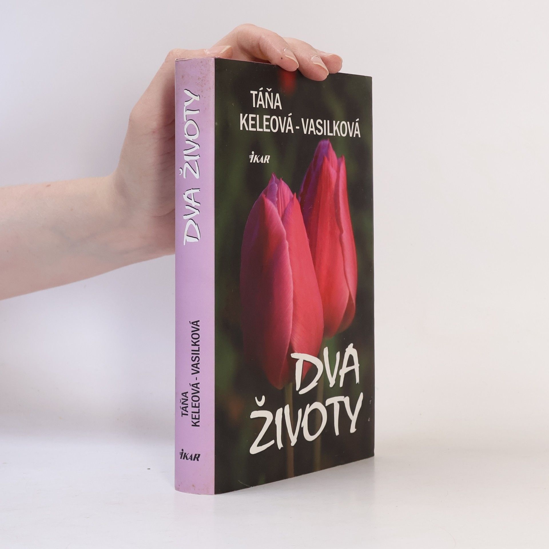 Táňa Keleová-Vasilková Dva životy