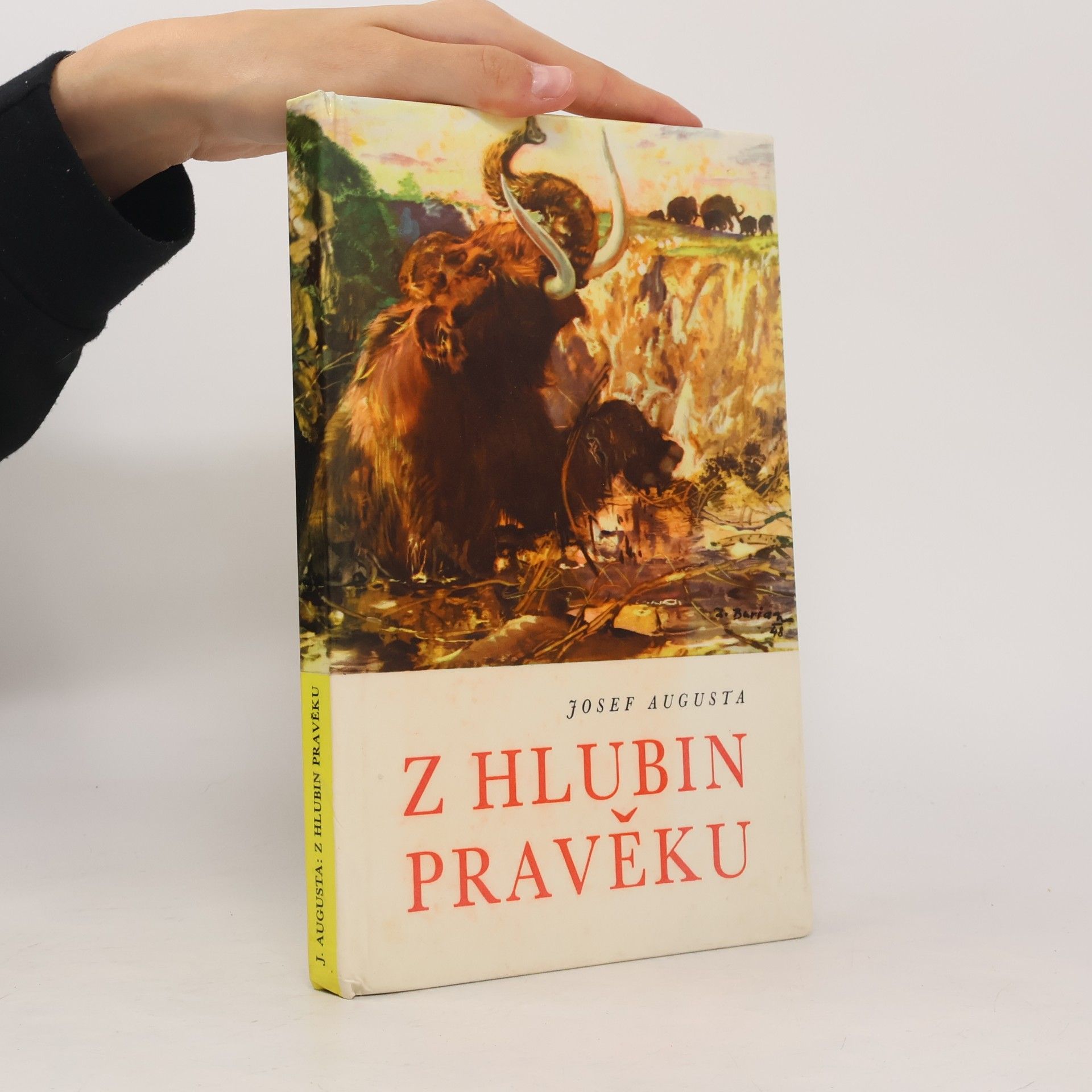 Josef Augusta Z hlubin pravěku