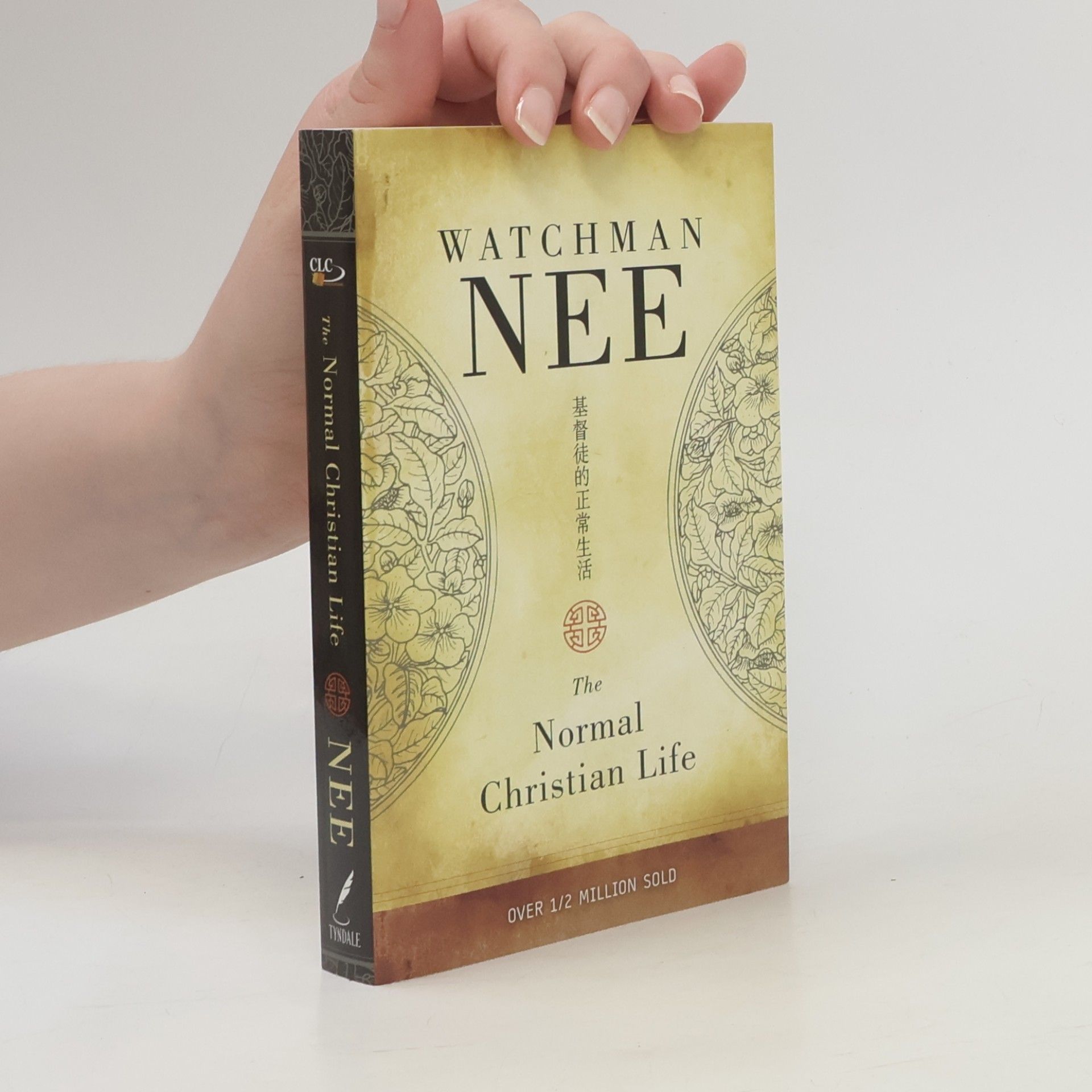 Watchman Nee The Normal Christian Life