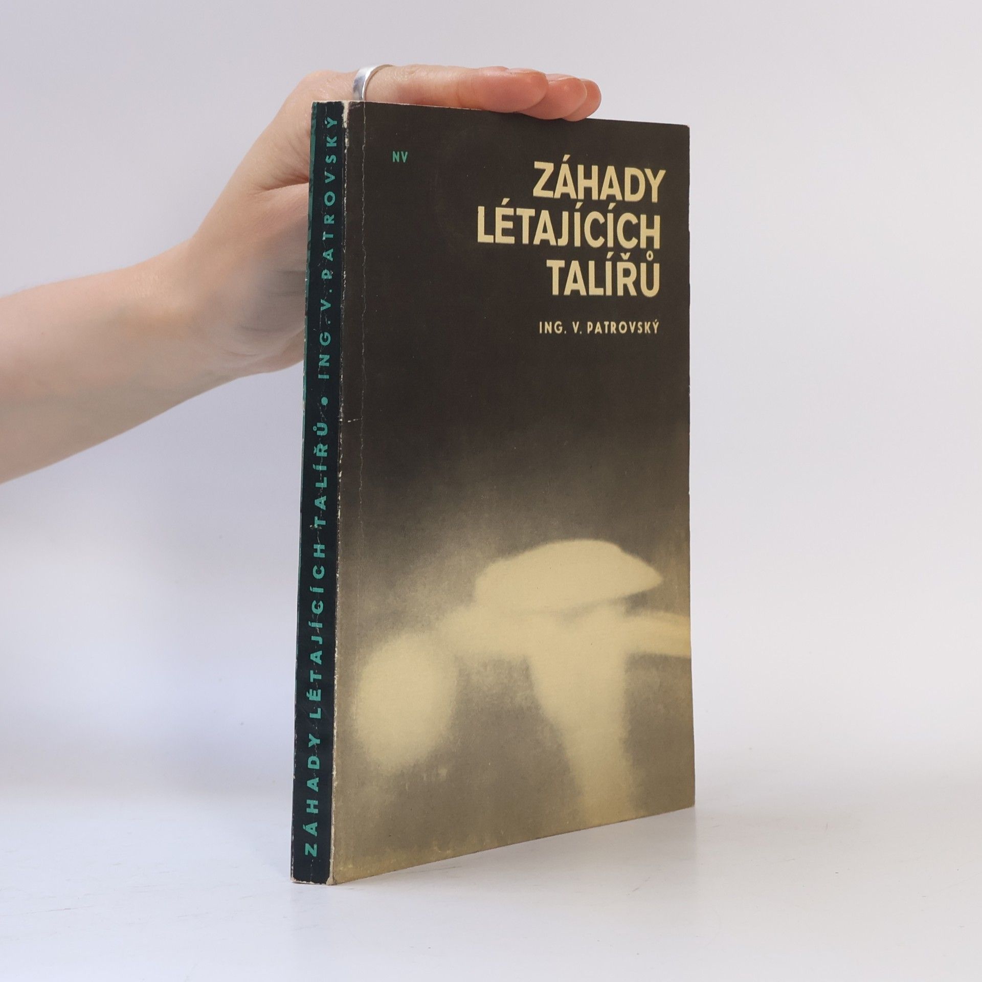 Věnceslav Patrovský Záhady létajících talířů