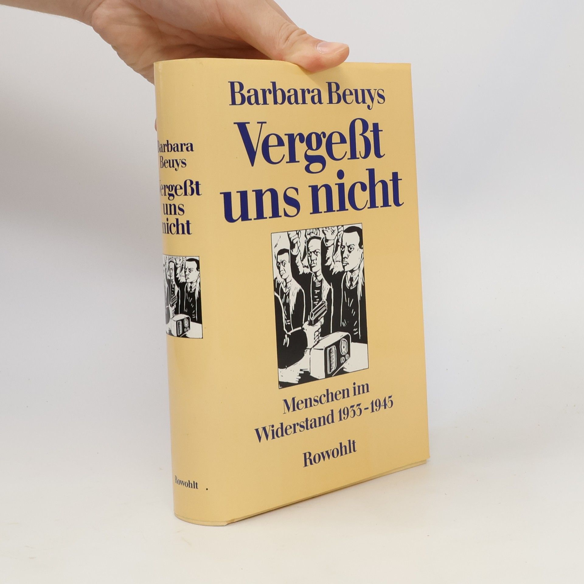 Barbara Beuys Vergesst uns nicht