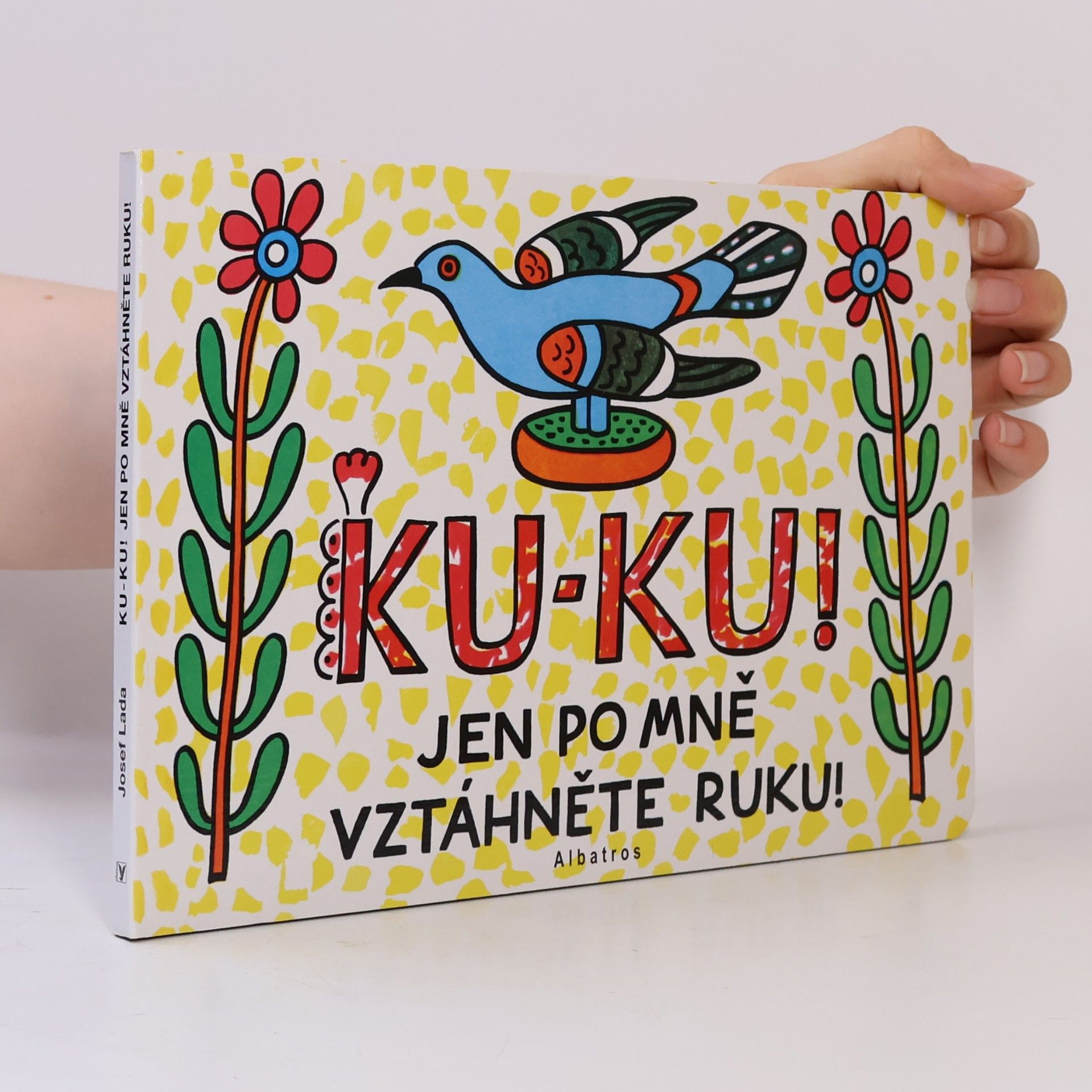 Josef Lada Ku-ku! Jen po mně vztáhněte ruku!