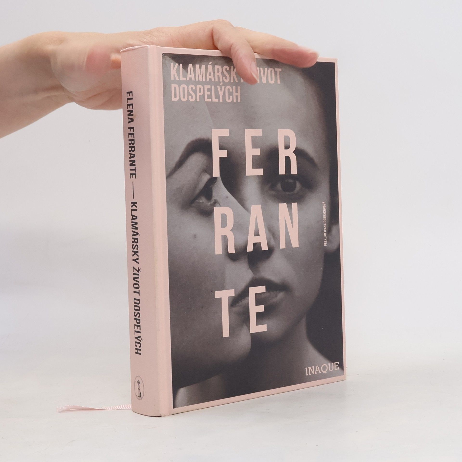 Elena Ferrante Klamársky život dospelých