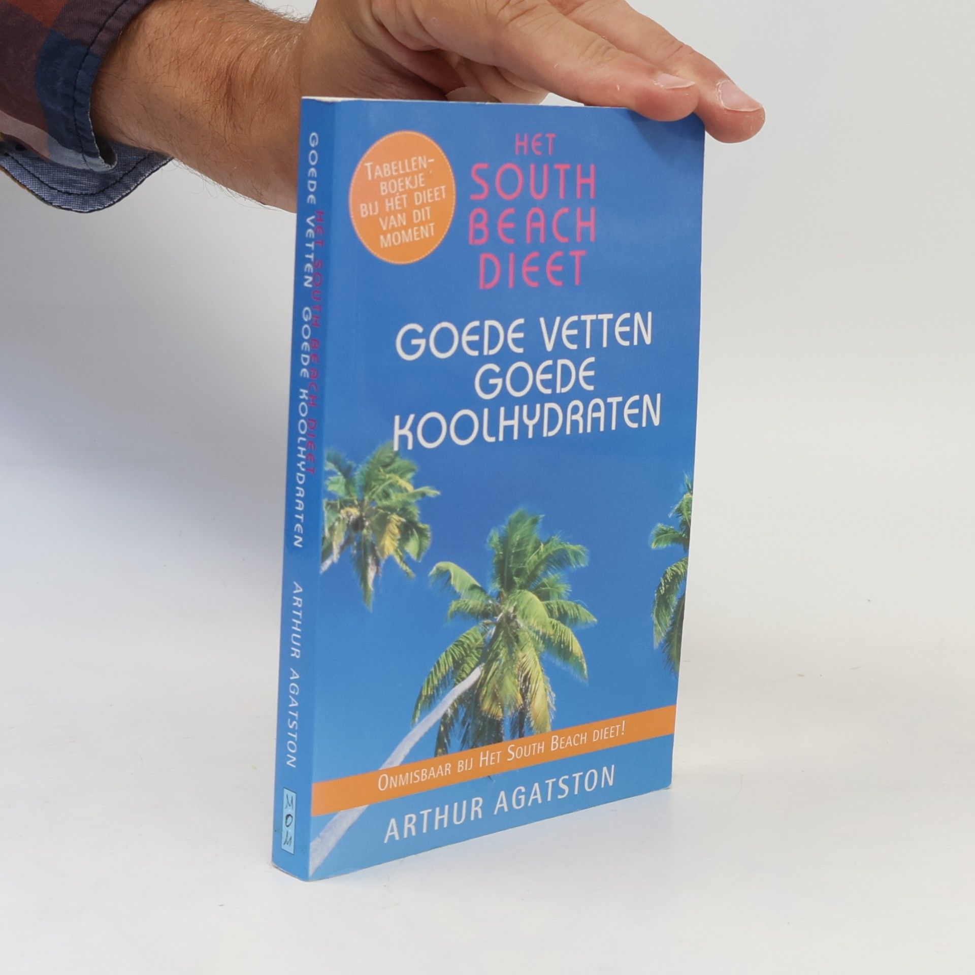 Arthur Agatston Het South Beach dieet