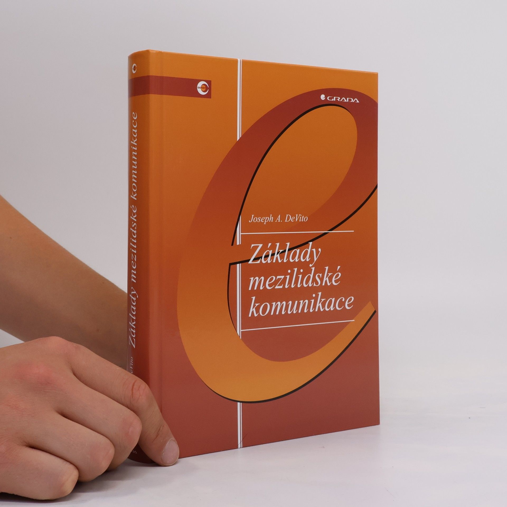 Joseph A. DeVito Základy mezilidské komunikace