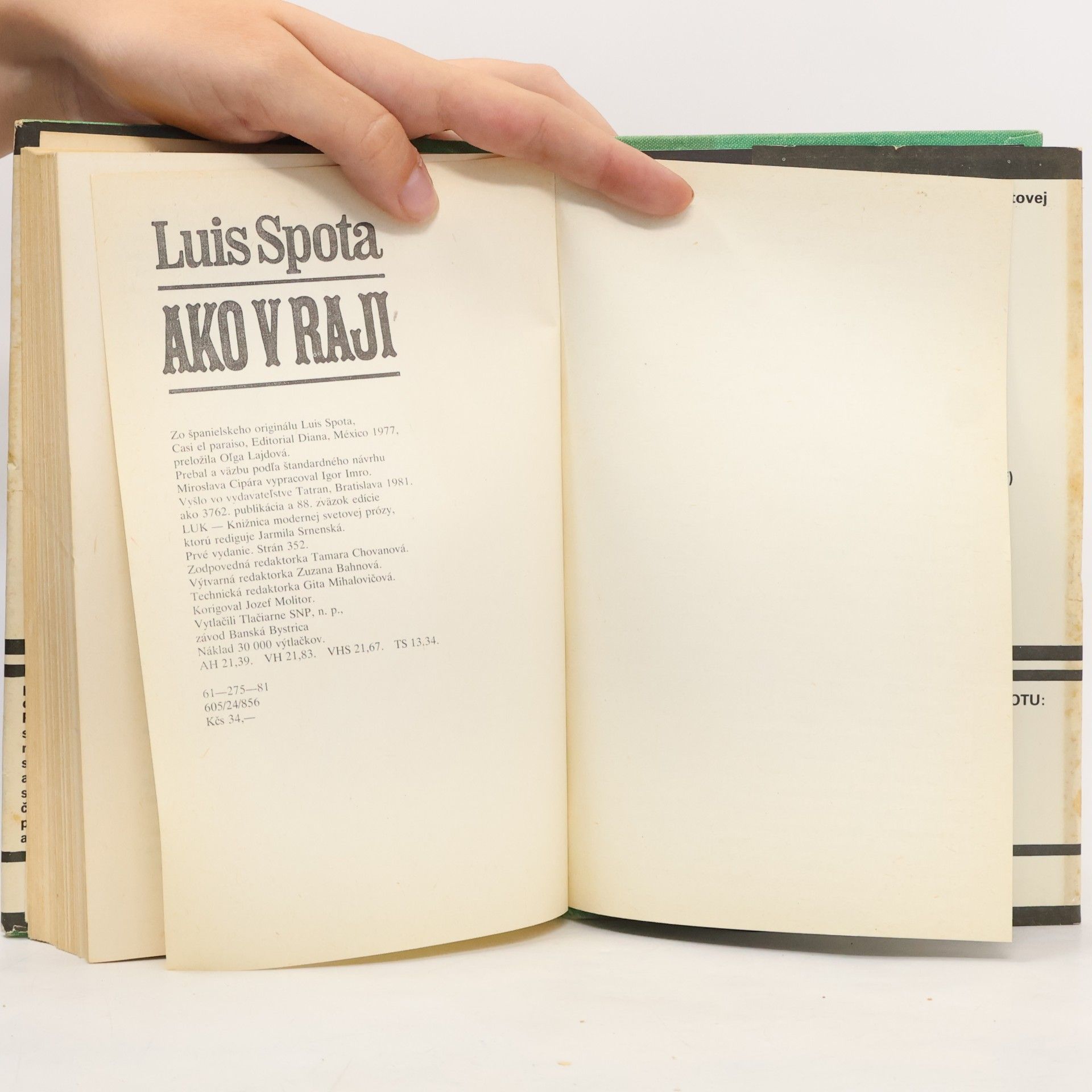Luis Spota Ako v raji