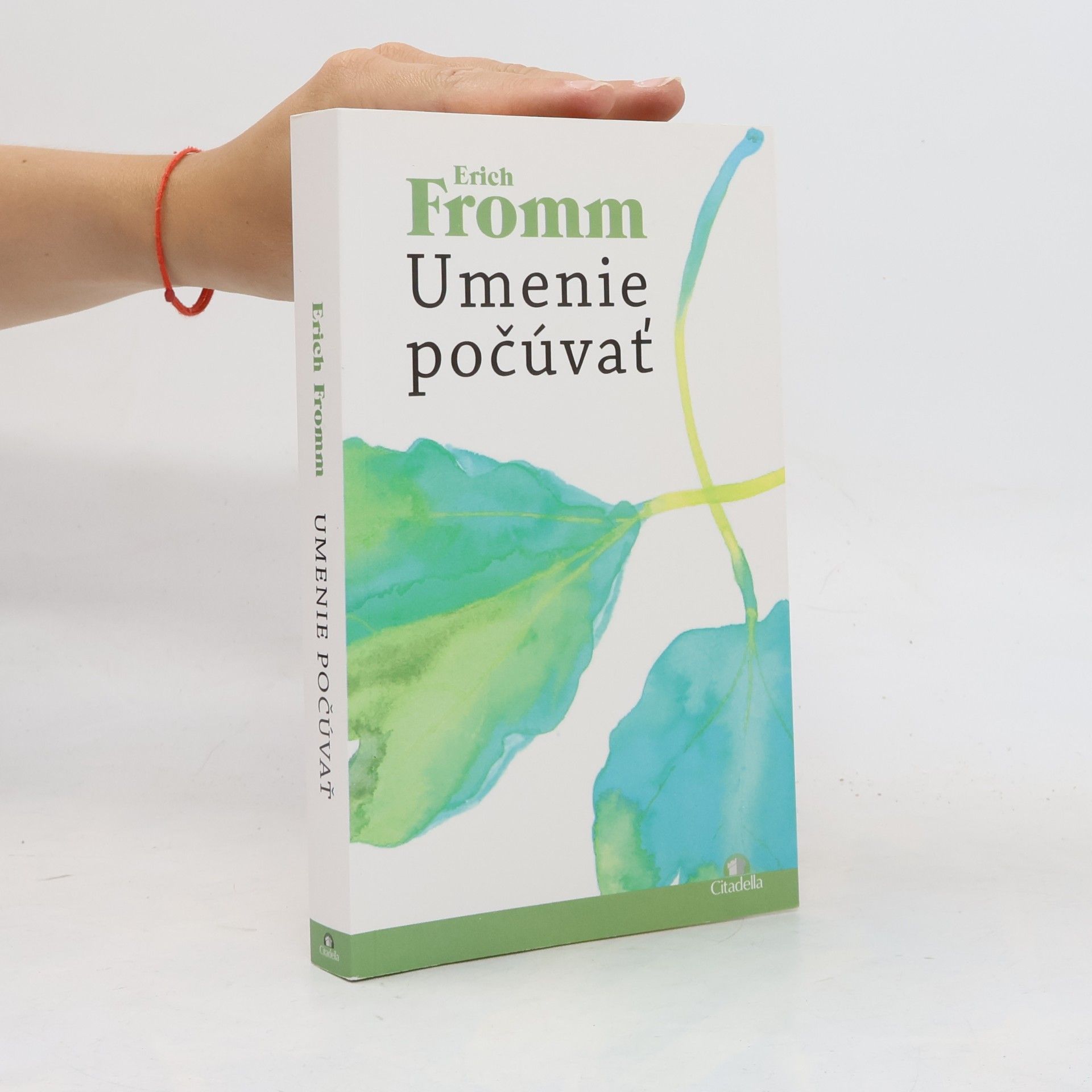 Erich Fromm Umenie počúvať