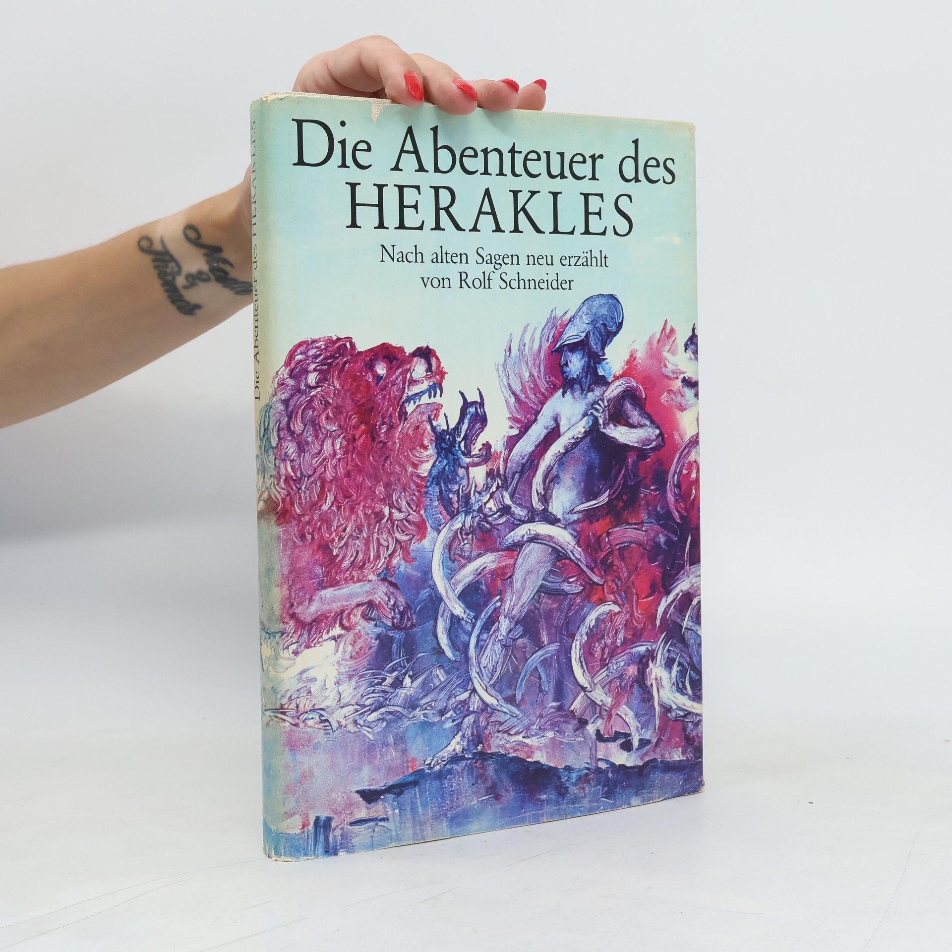 Rolf Schneider Die Abenteuer des Herakles