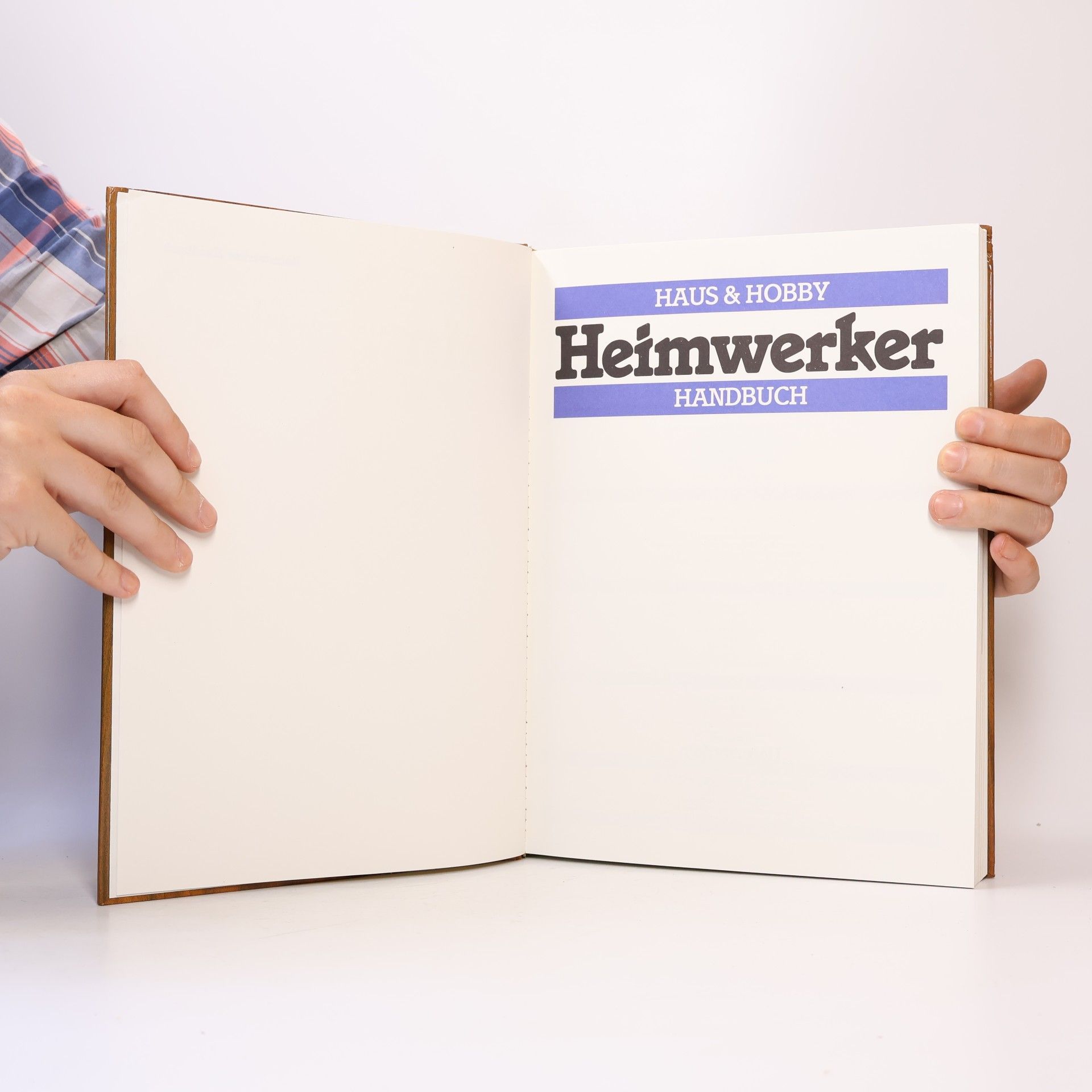 Hermann Bischoff Haus & Hobby: Heimwerker Handbuch