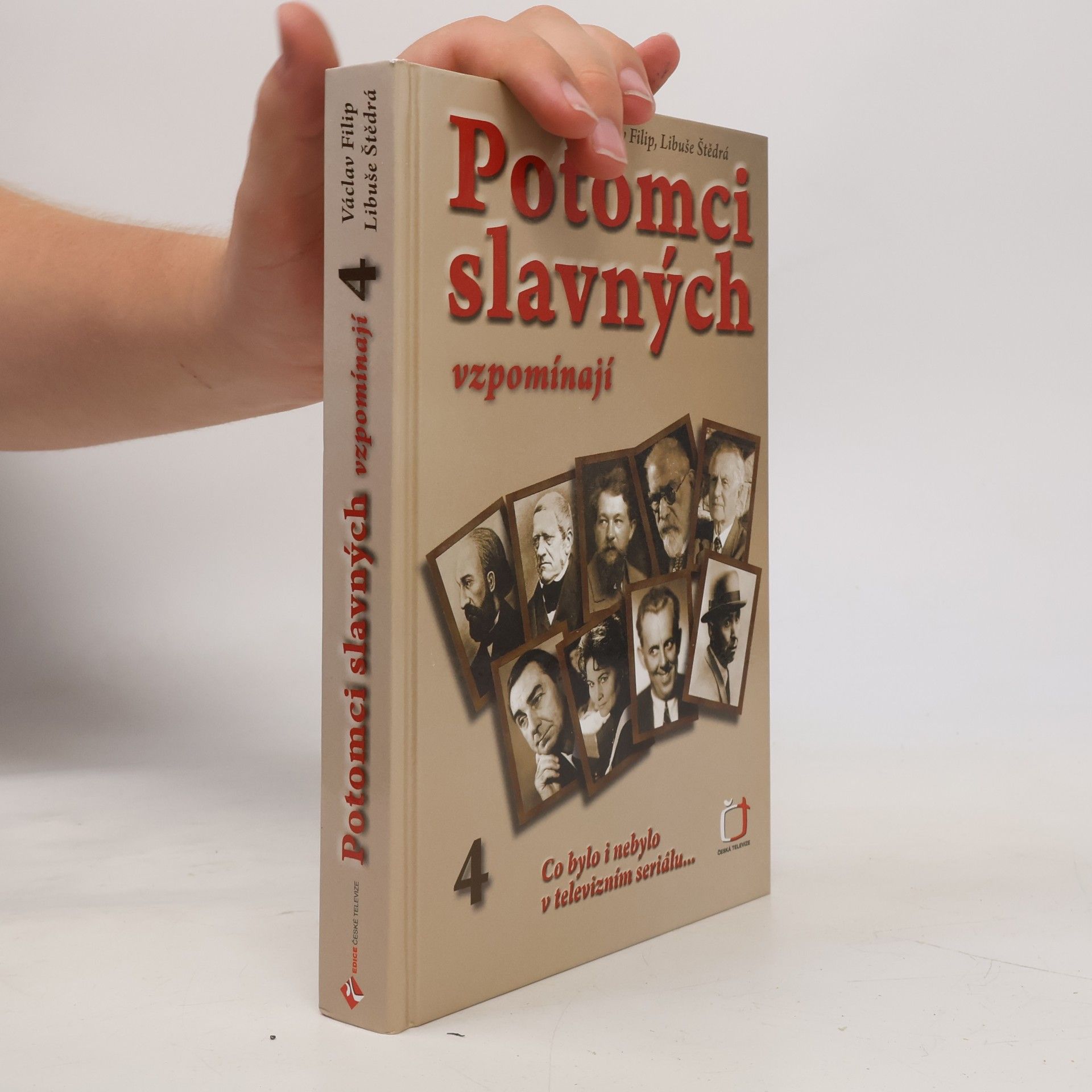 Potomci slavných vzpomínají 4. Co bylo i nebylo v televizním seriálu