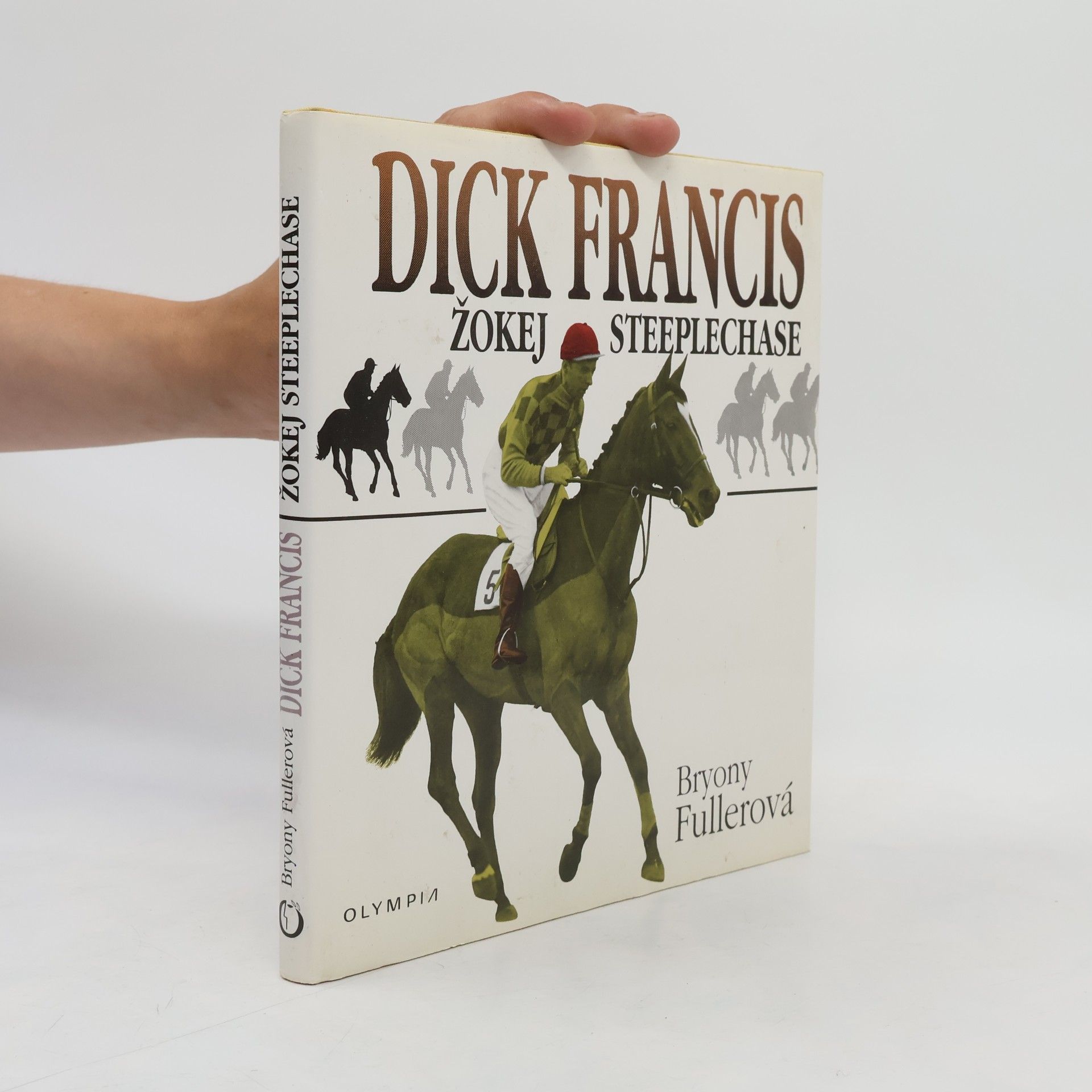 Peter O. Sullevan Dick Francis : žokej steeplechase
