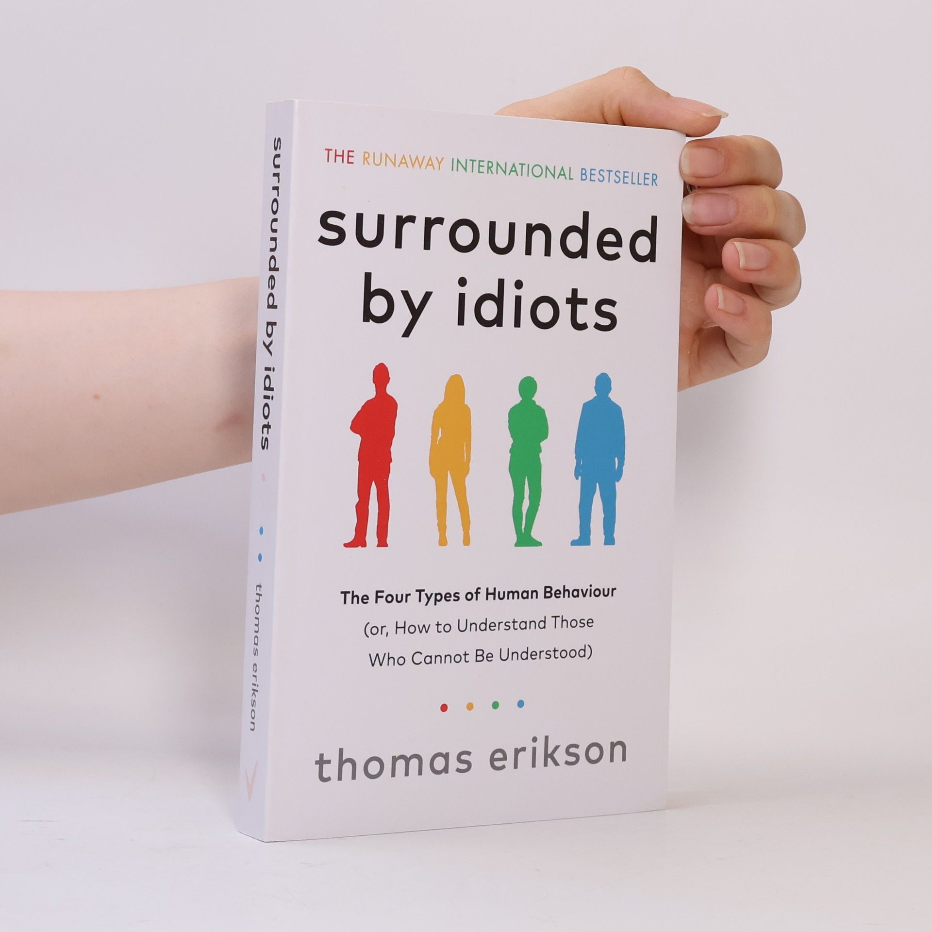 Thomas Erikson Surrounded by Idiots