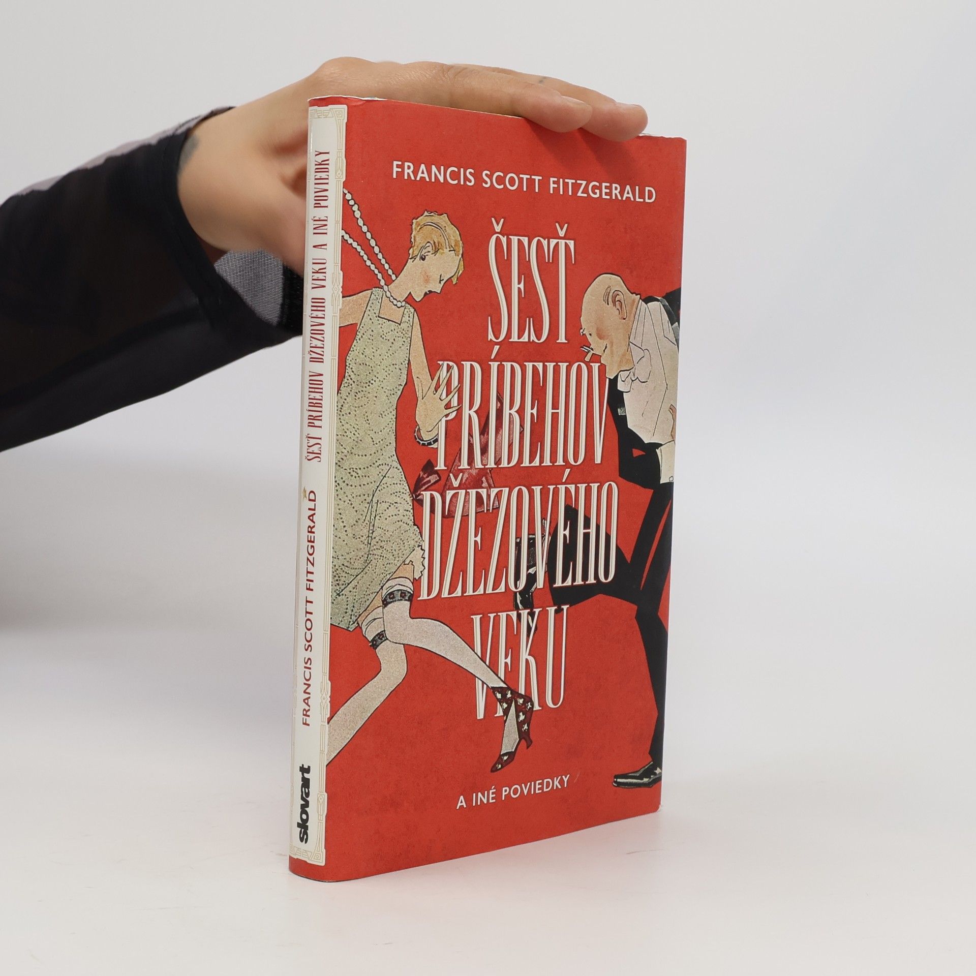 F. Scott Fitzgerald Šesť príbehov džezového veku a iné poviedky