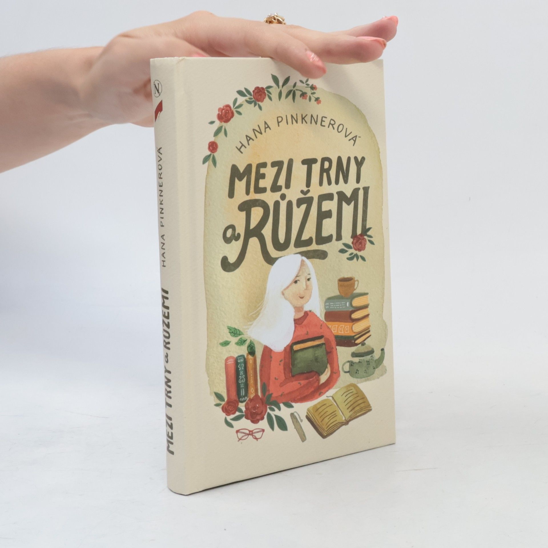 Hana Pinknerová Mezi trny a růžemi