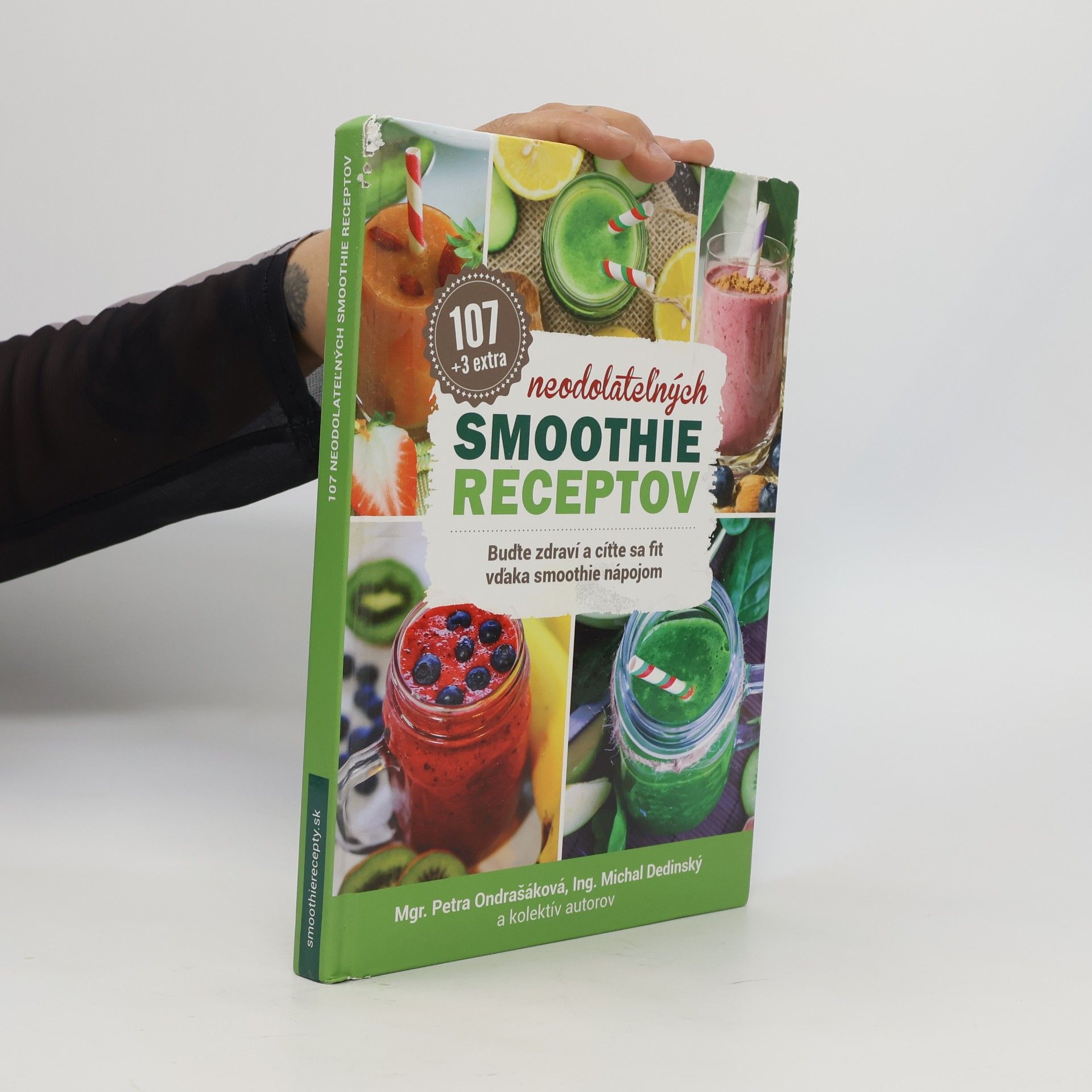 Petra Ondrašáková 107 neodolateľných smoothie receptov