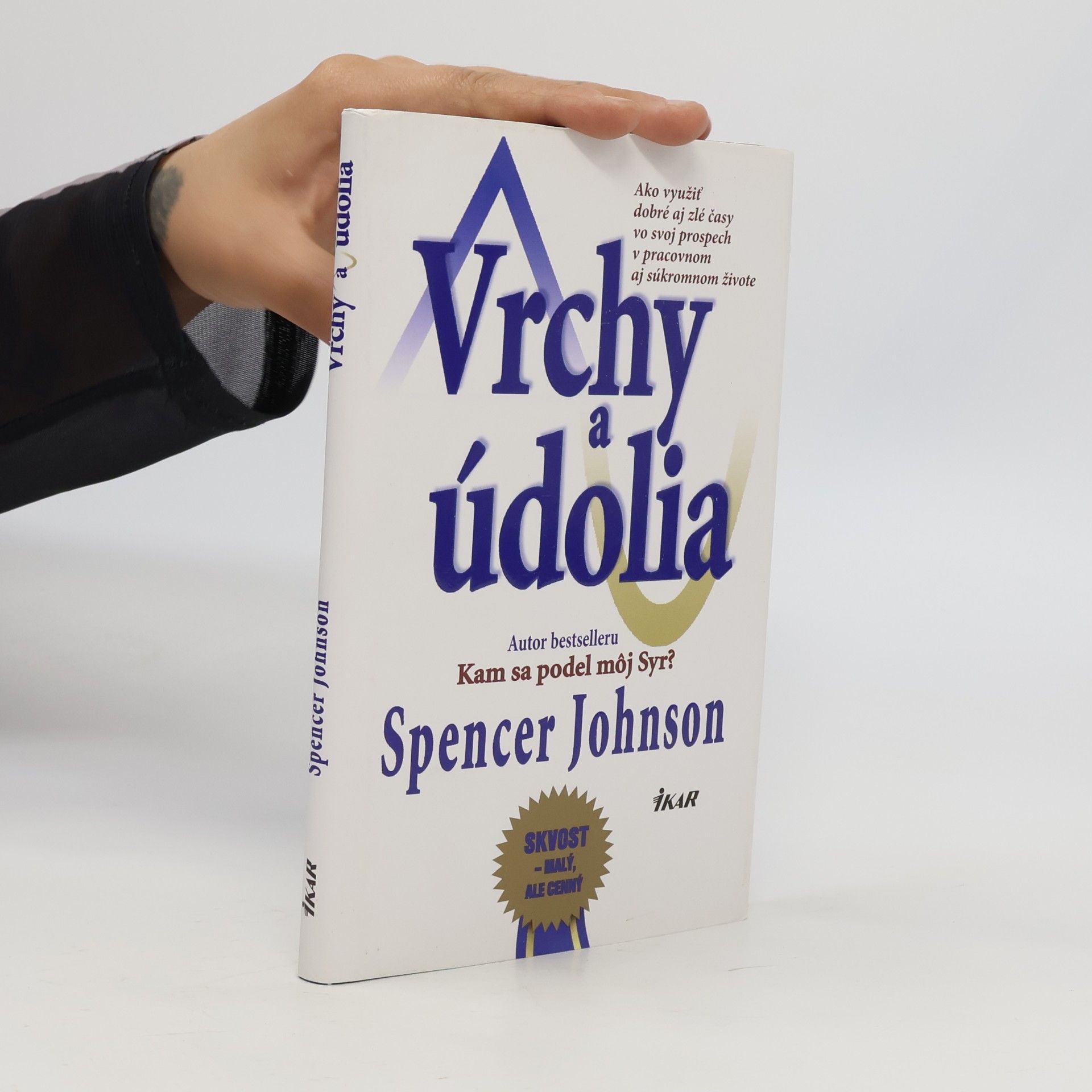Spencer Johnson Vrchy a údolia